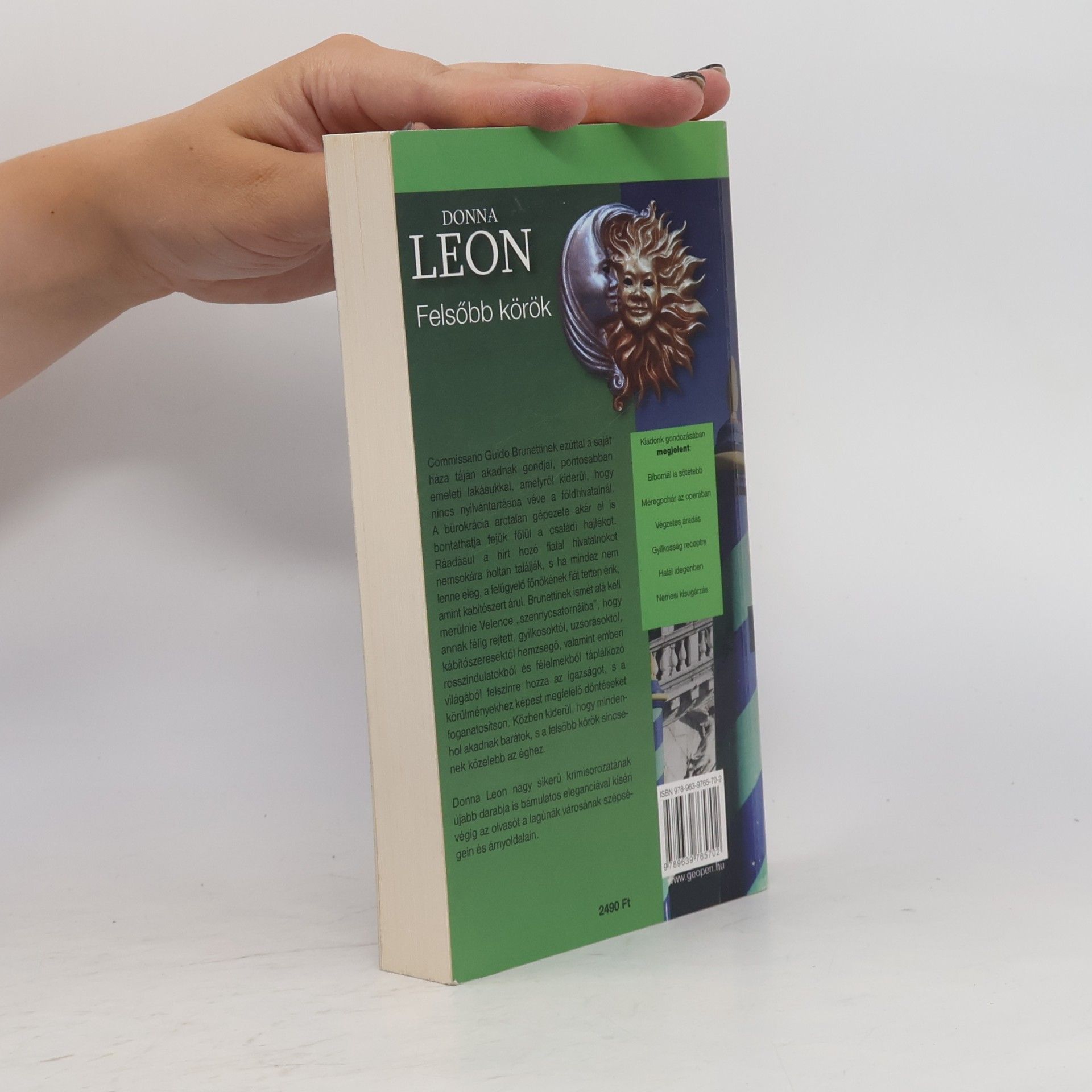 Donna Leon Magánbűnök és közerkölcsök: Felsőbb körök