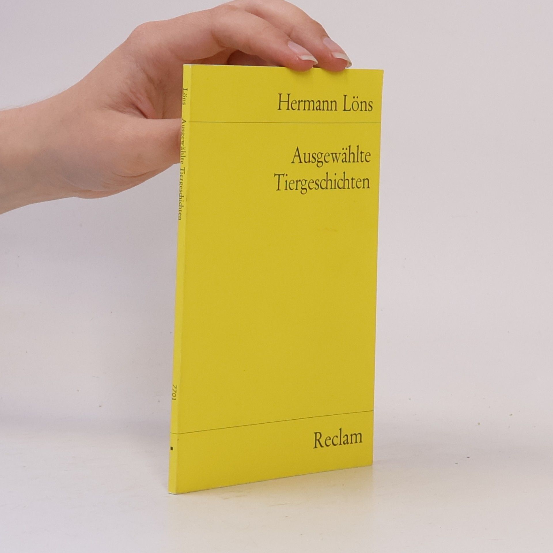 Hermann Löns Reclams Universal-Bibliothek - 7701: Ausgewählte Tiergeschichten