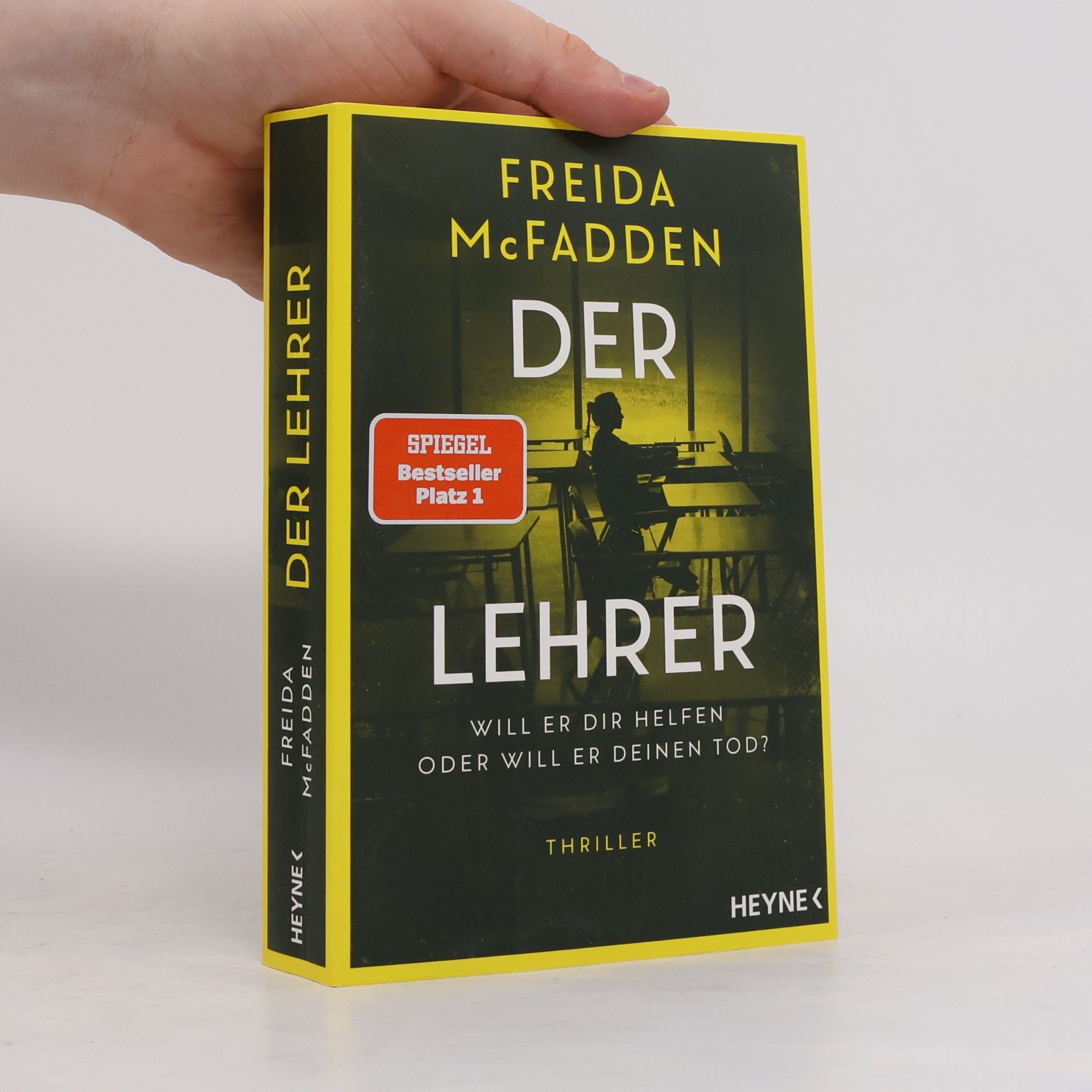Freida McFadden Der Lehrer – Will er dir helfen oder will er deinen Tod?