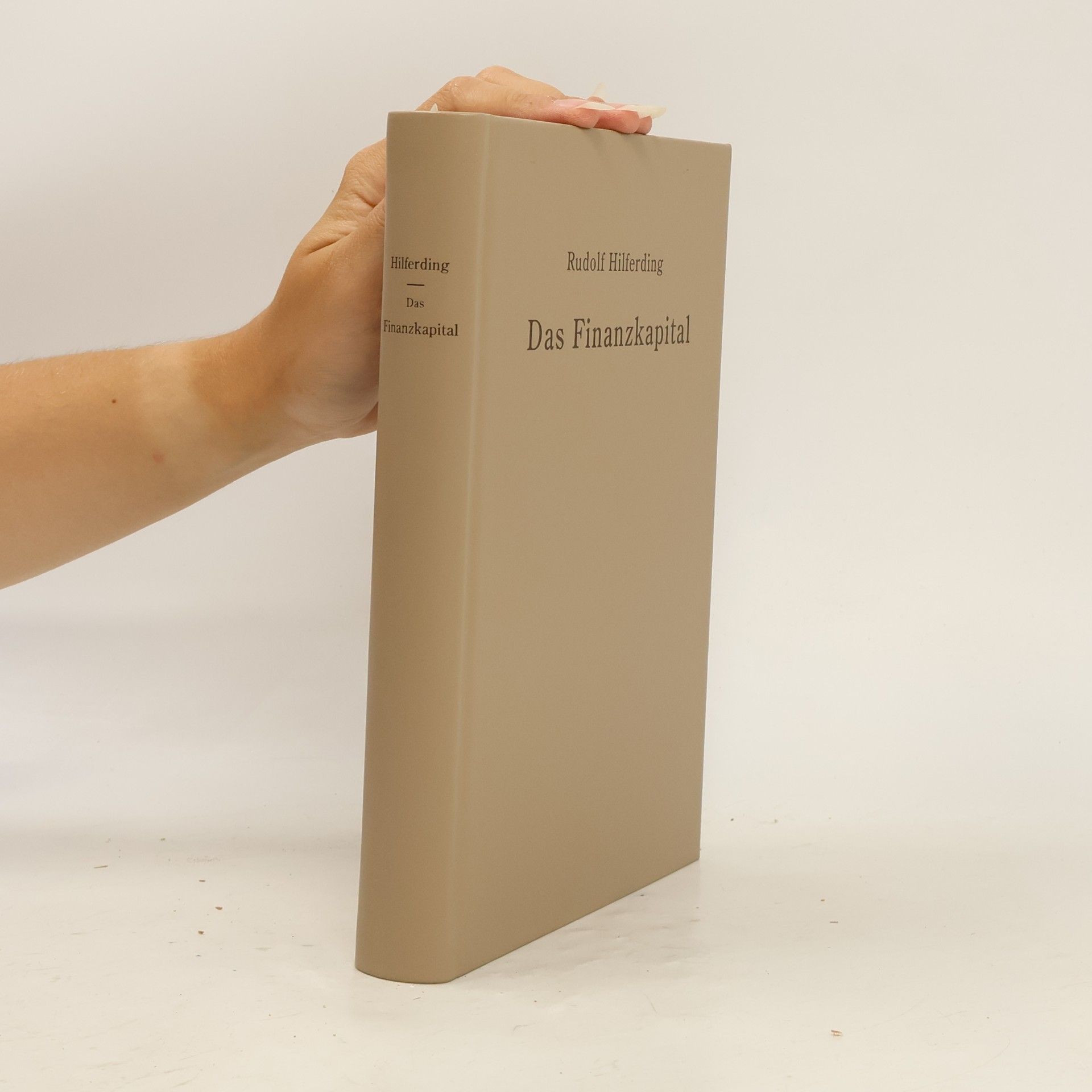 Rudolf Hilferding Das Finanzkapital