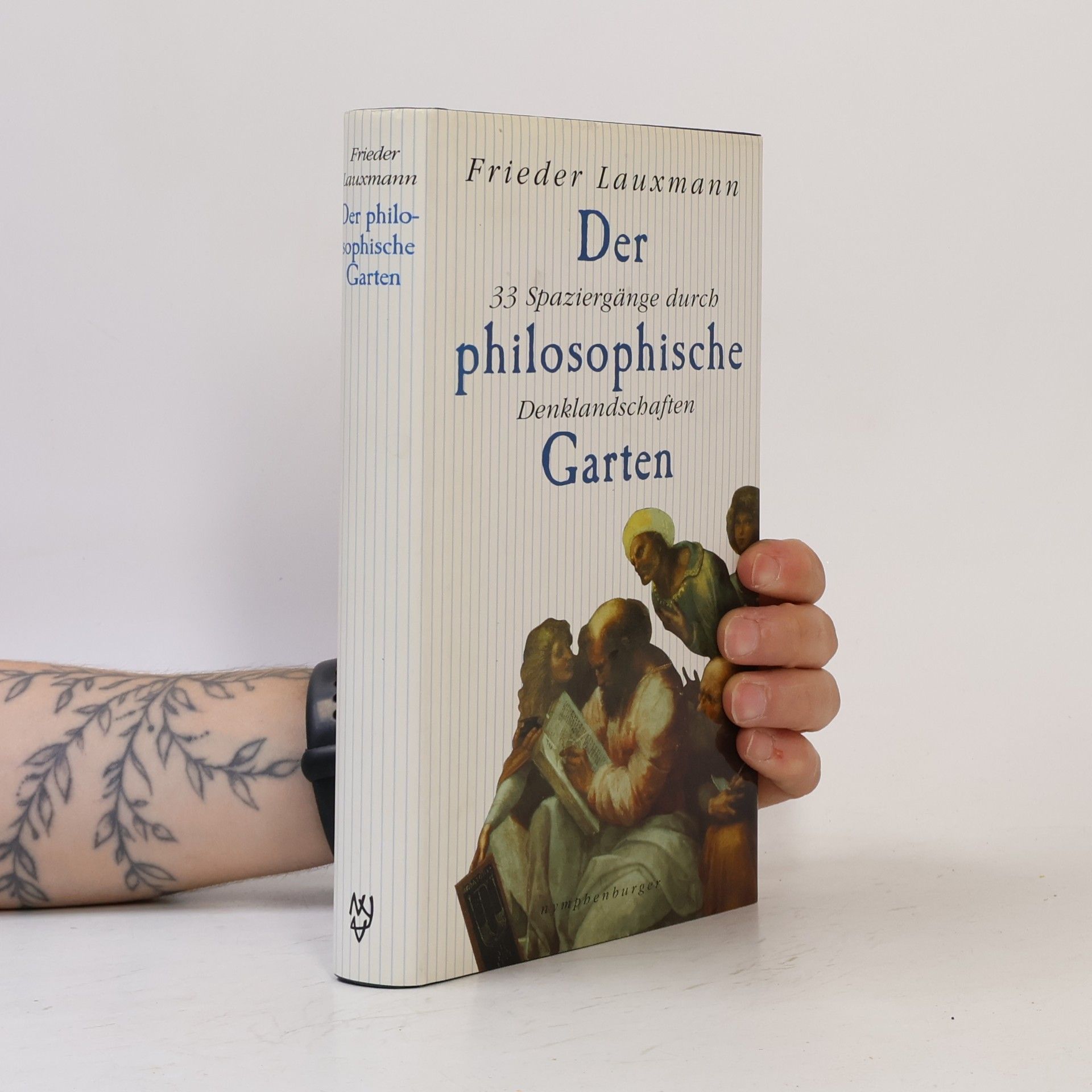 Frieder Lauxmann Der philosophische Garten