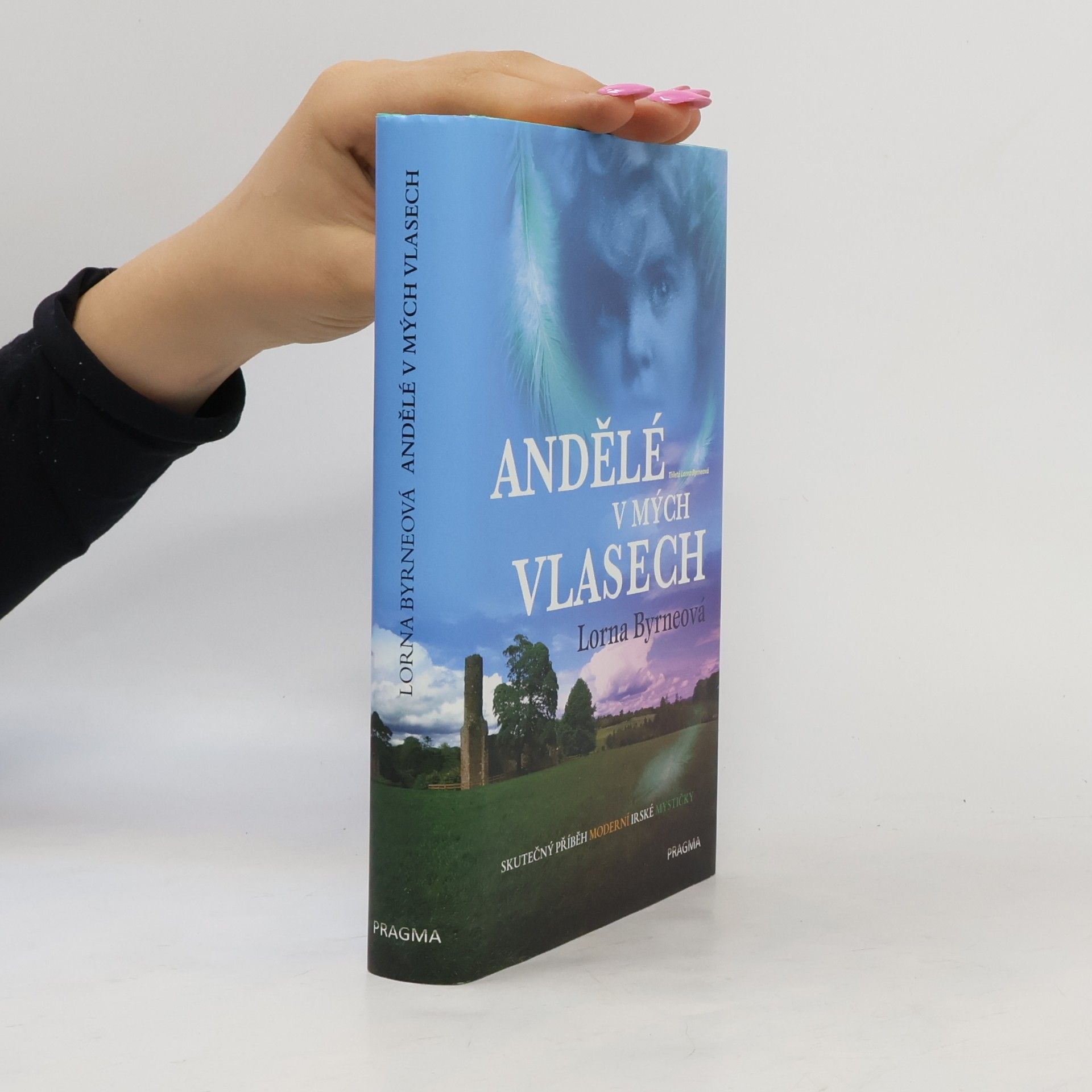 Lorna Byrne Andělé v mých vlasech