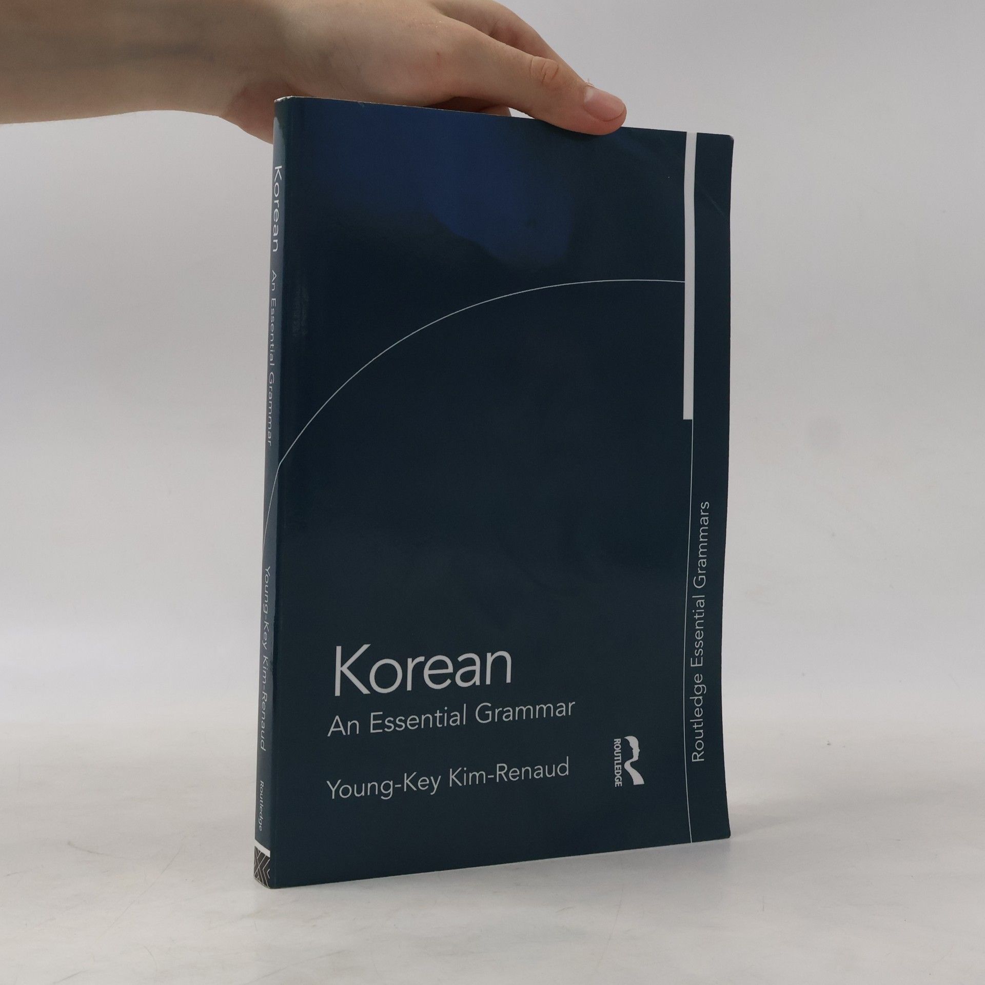 Young-Key Kim-Renaud Routledge Essential Grammars: Korean