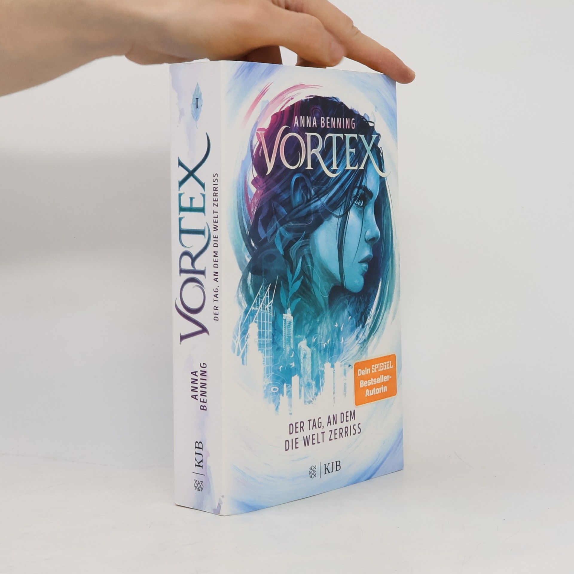 Anna Benning Vortex - Der Tag, an dem die Welt zerriss