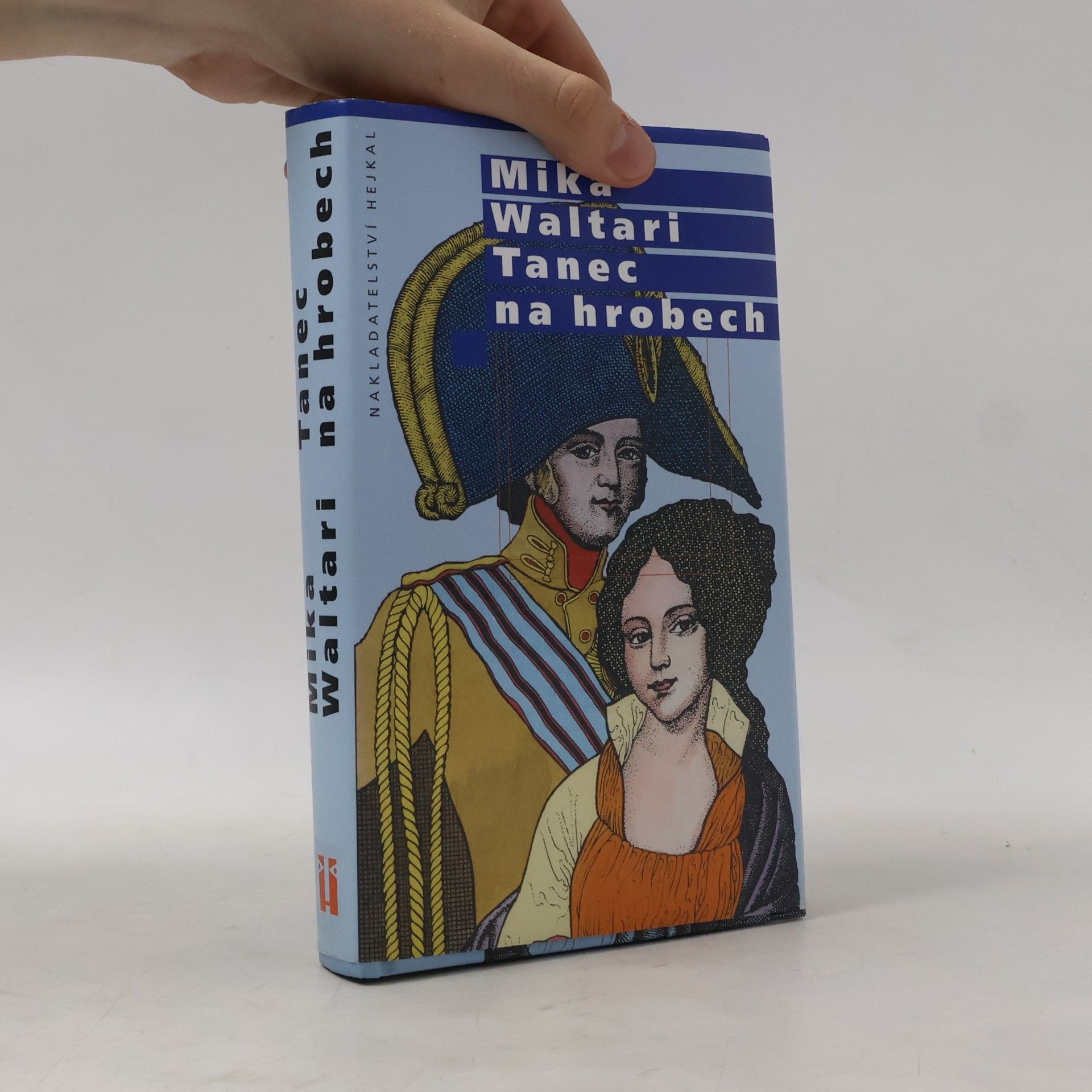 Mika Waltari Tanec na hrobech