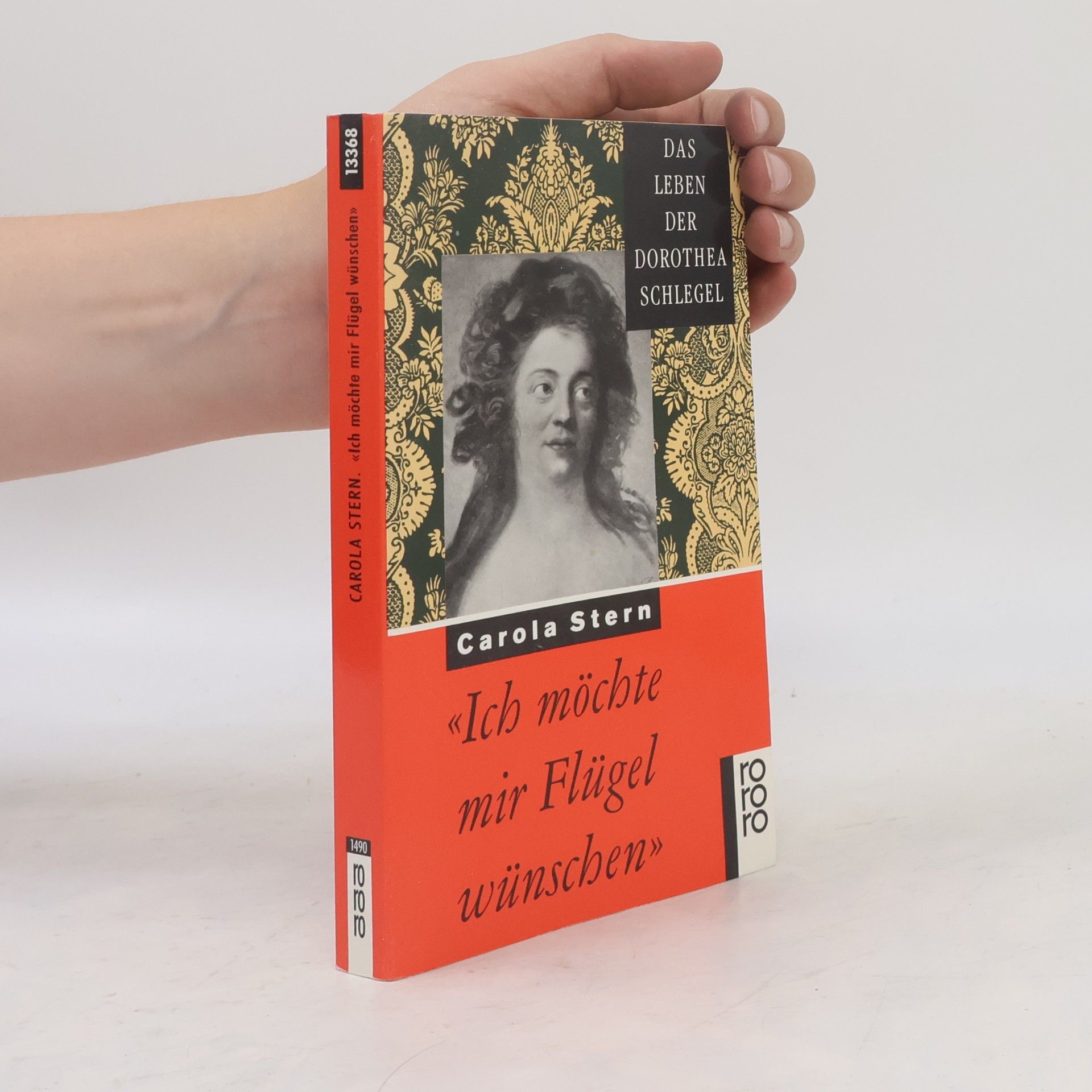 Ich möchte mir Flügel wünschen : das Leben der Dorothea Schlegel