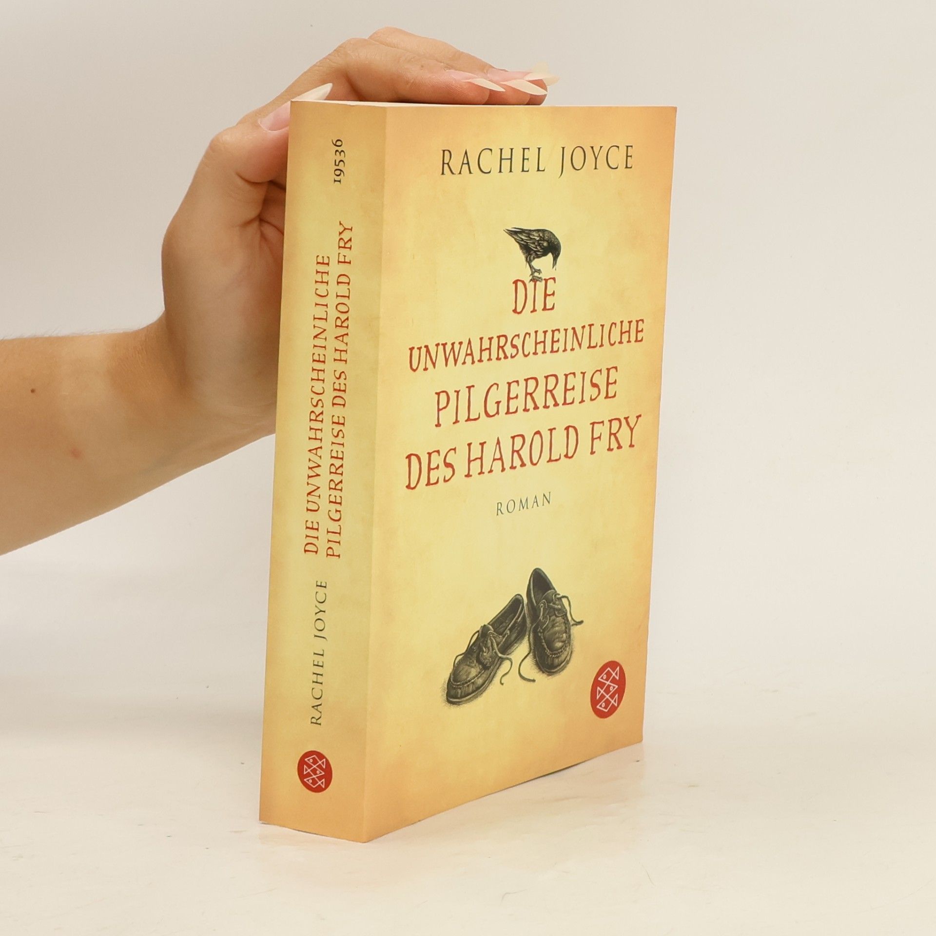 Rachel Joyce Die unwahrscheinliche Pilgerreise des Harold Fry