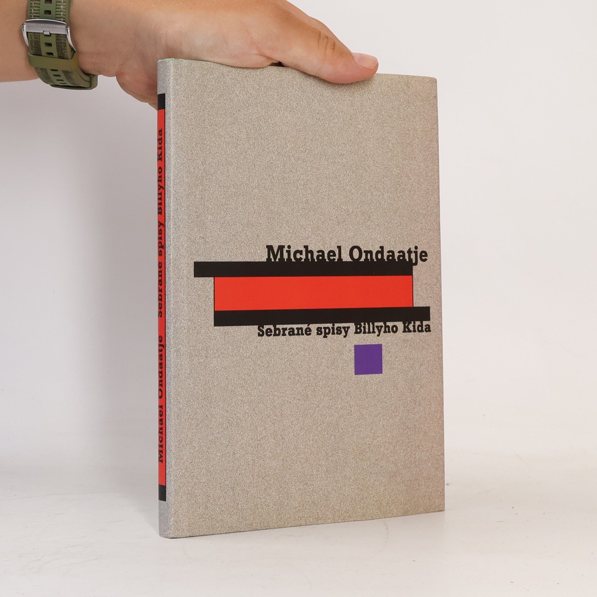 Michael Ondaatje Sebrané spisy Billyho Kida