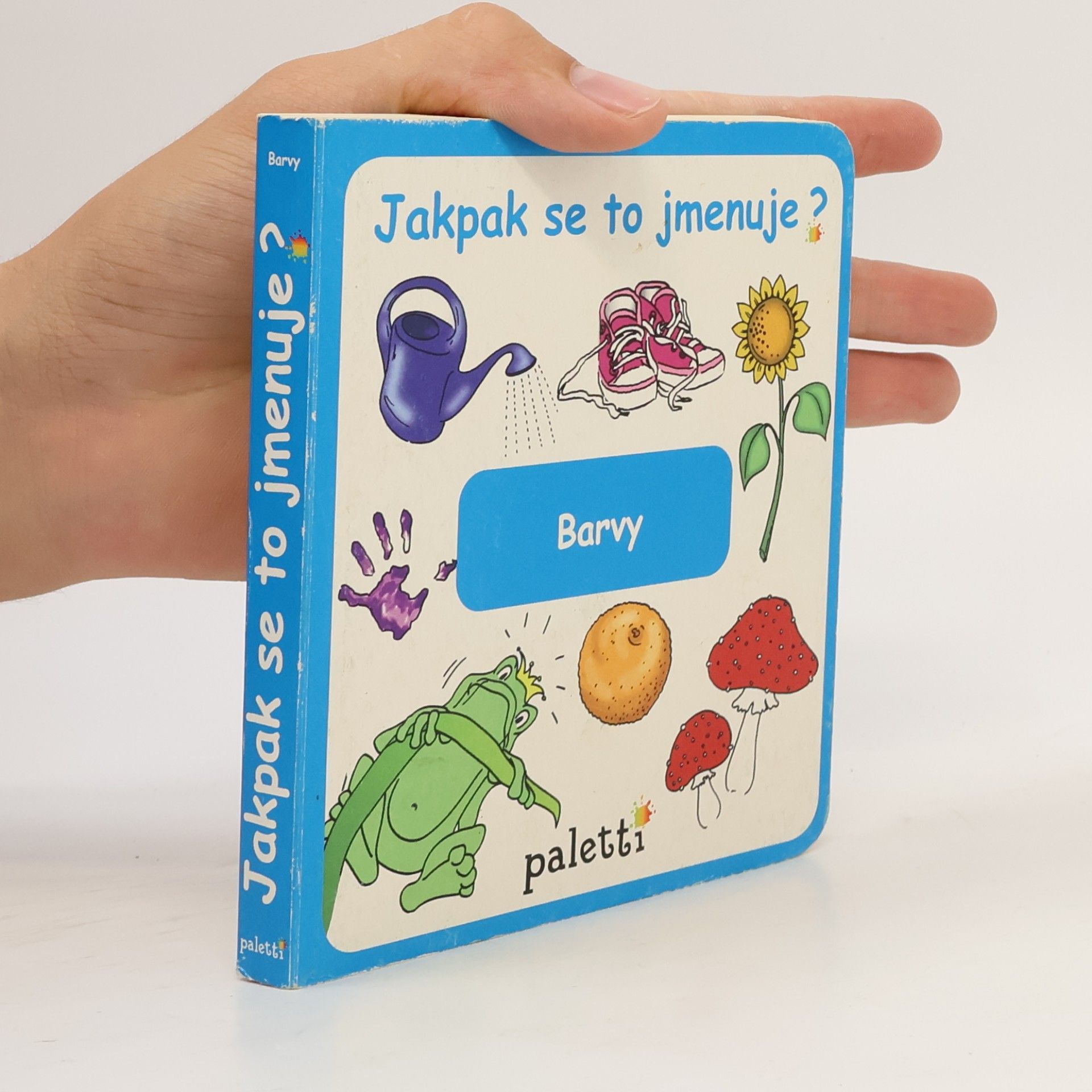 Collectif d'auteurs Jakpak se to jmenuje? Barvy