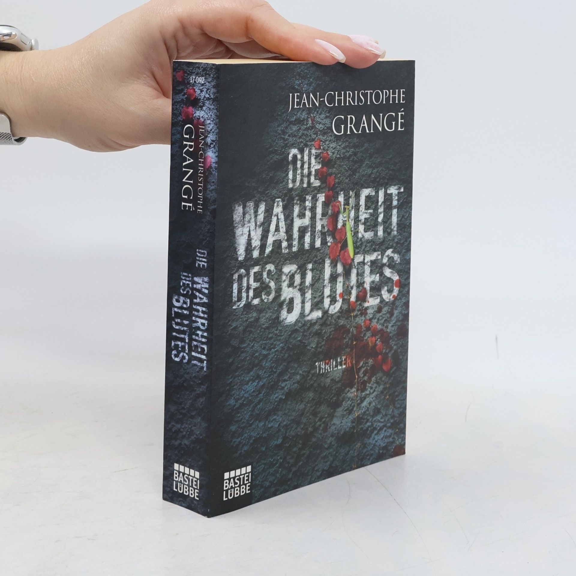 Jean Christophe Grangé Die Wahrheit des Blutes