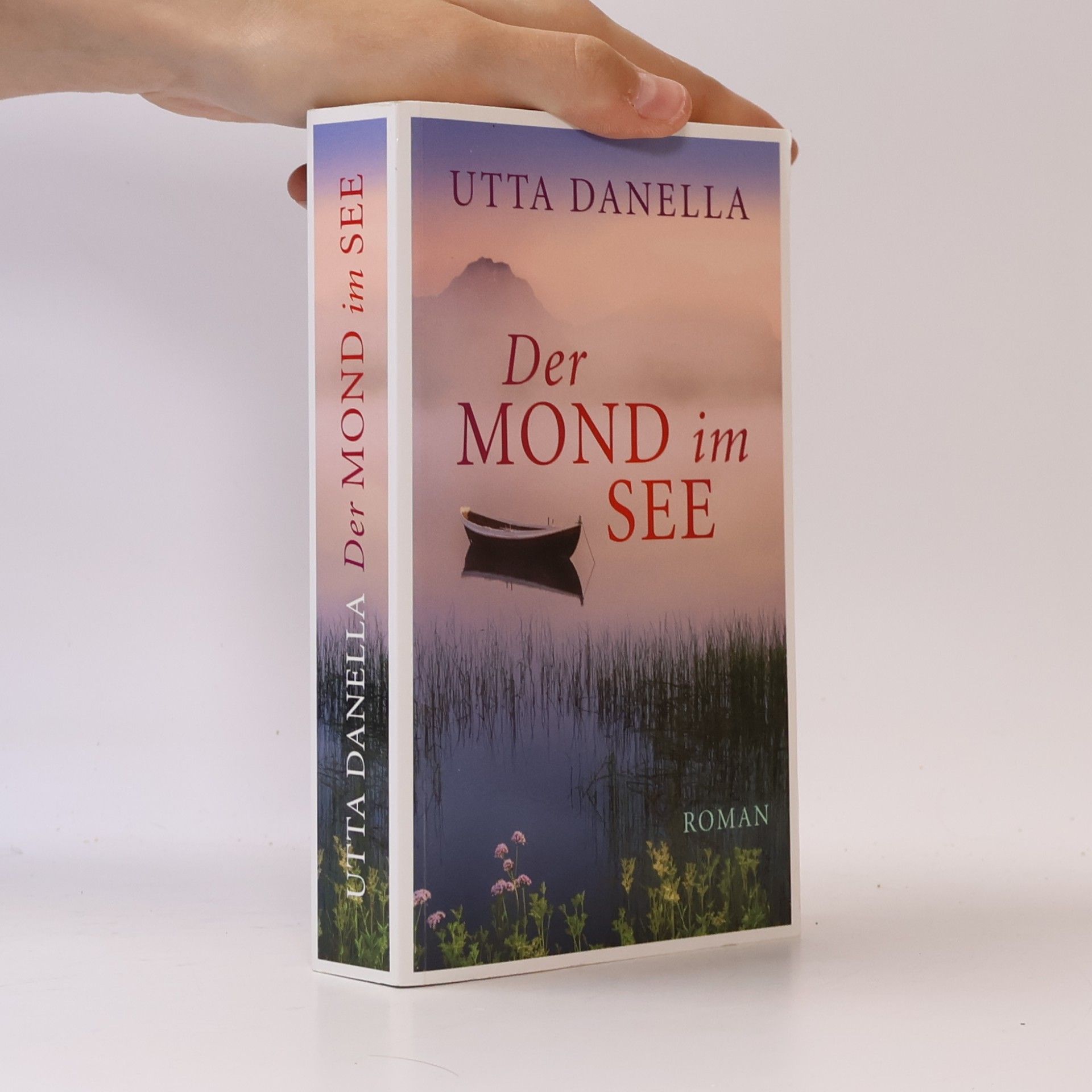 Utta Danella Der Mond im See