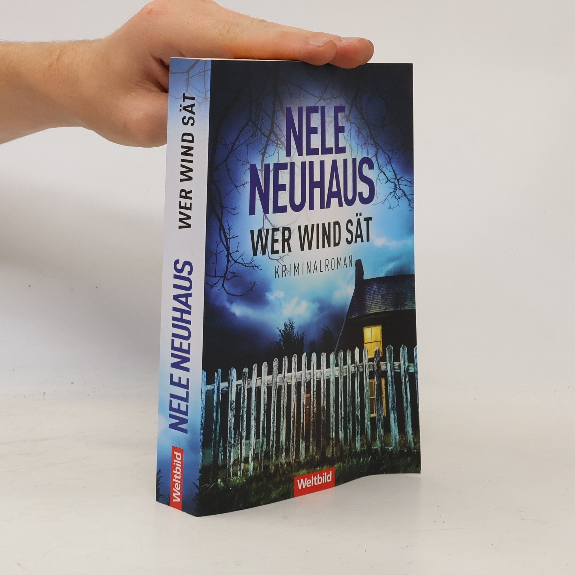 Nele Neuhaus Wer Wind sät