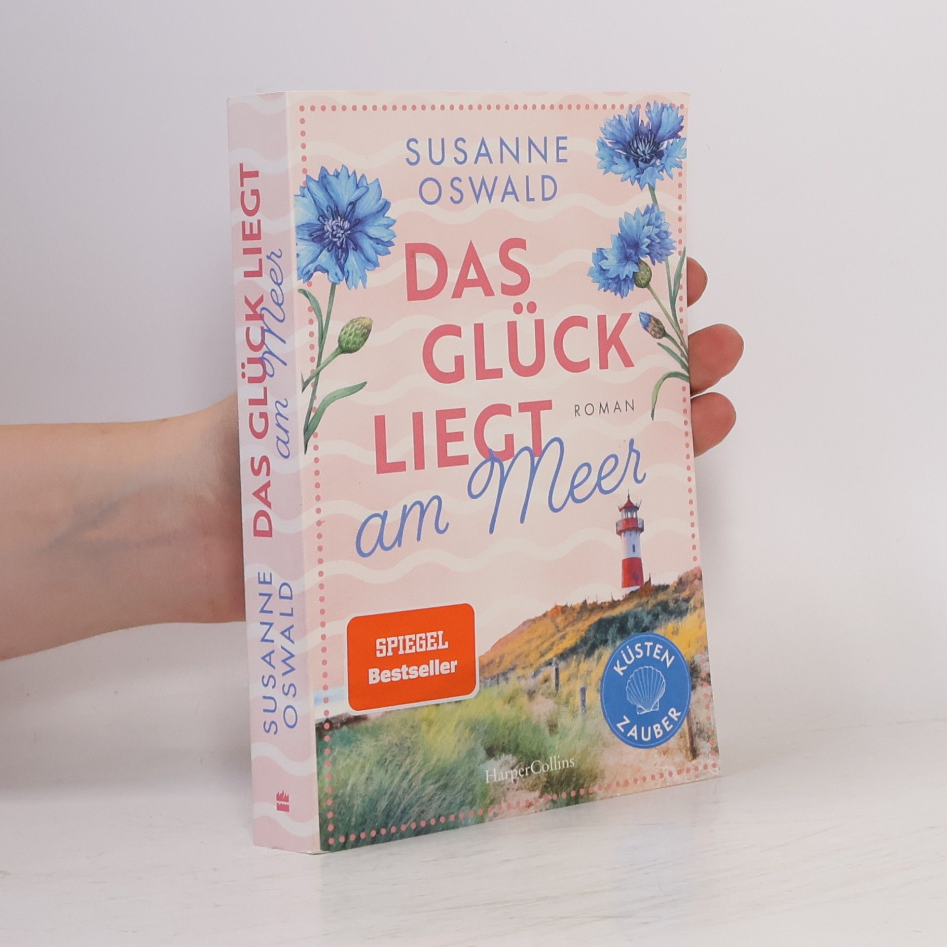 Susanne Oswald Küstenzauber - 3: Glück liegt am Meer