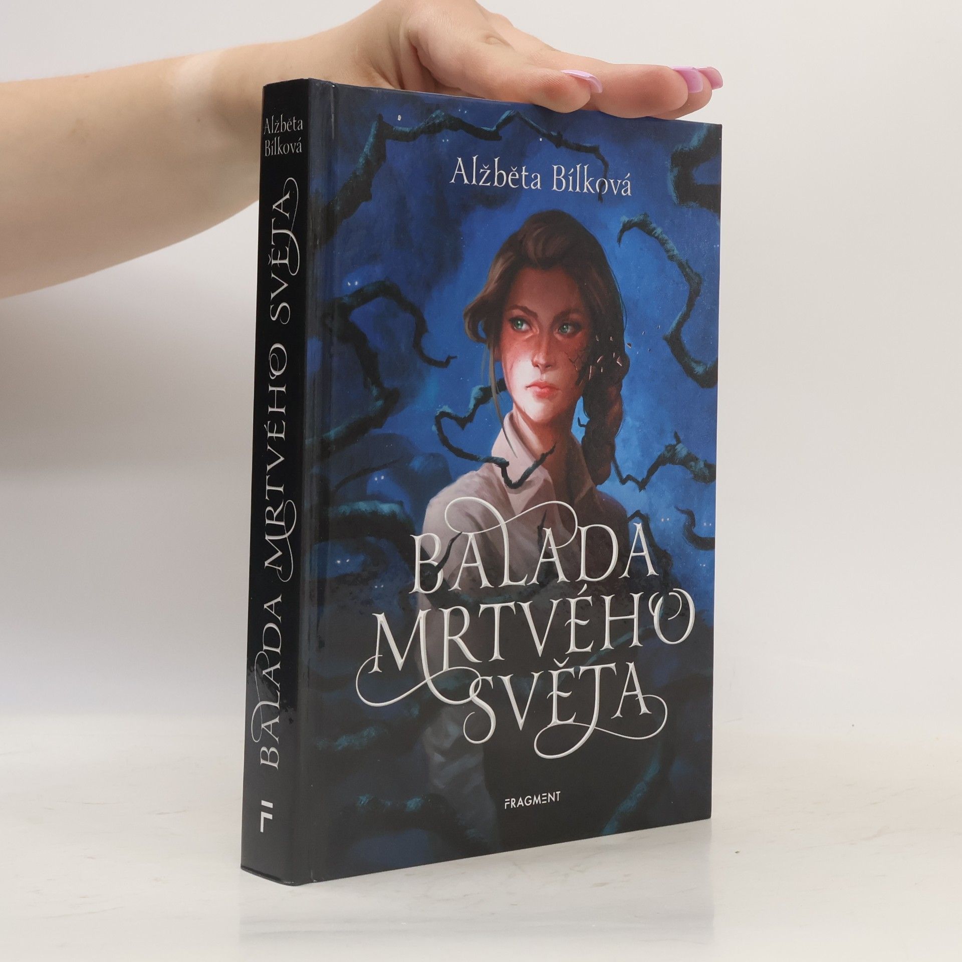 Alžběta Bílková Balada mrtvého světa