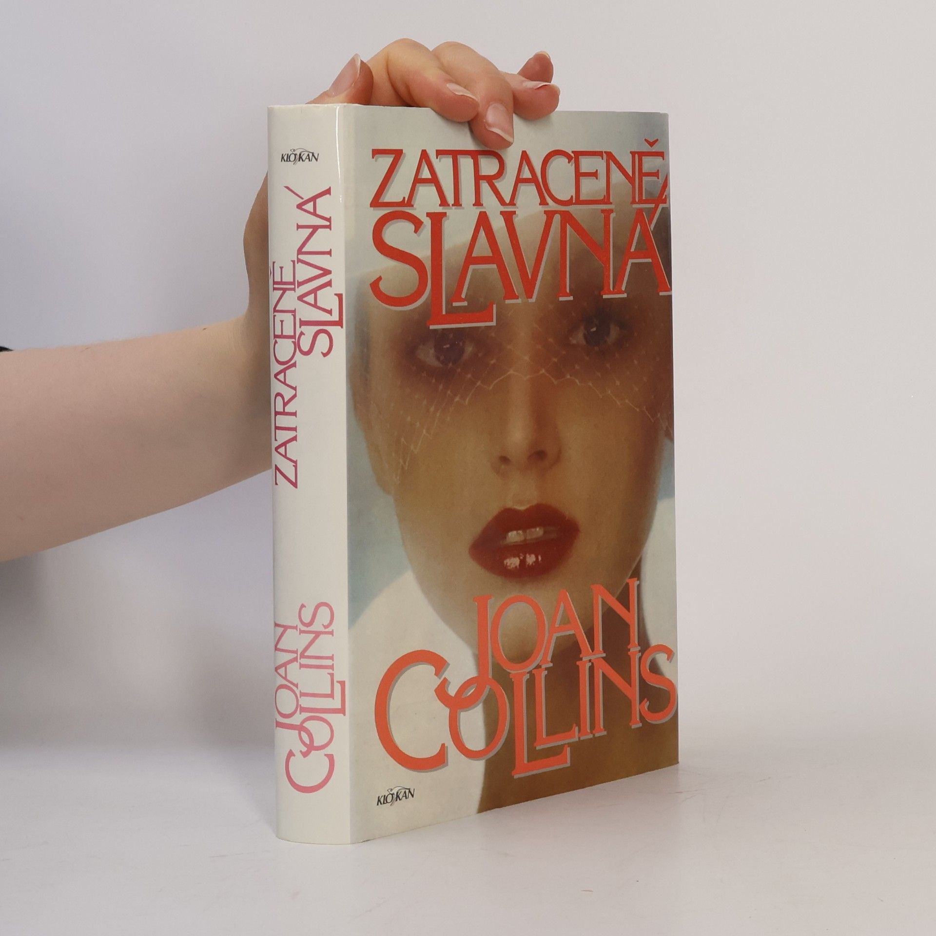 Joan Collins Zatraceně slavná