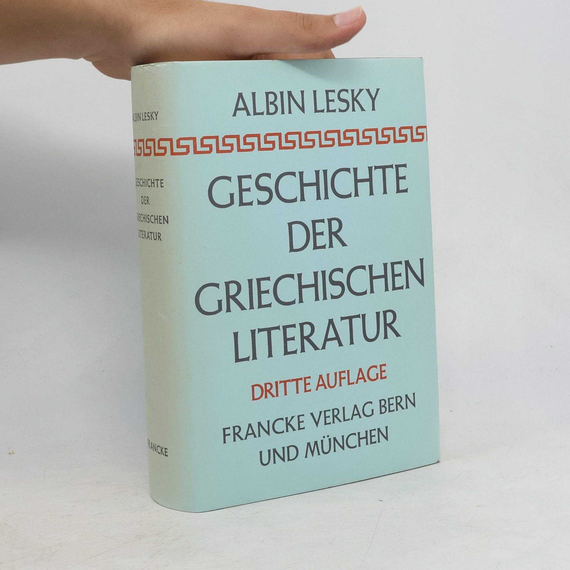 Albin Lesky Geschichte der griechischen Literatur