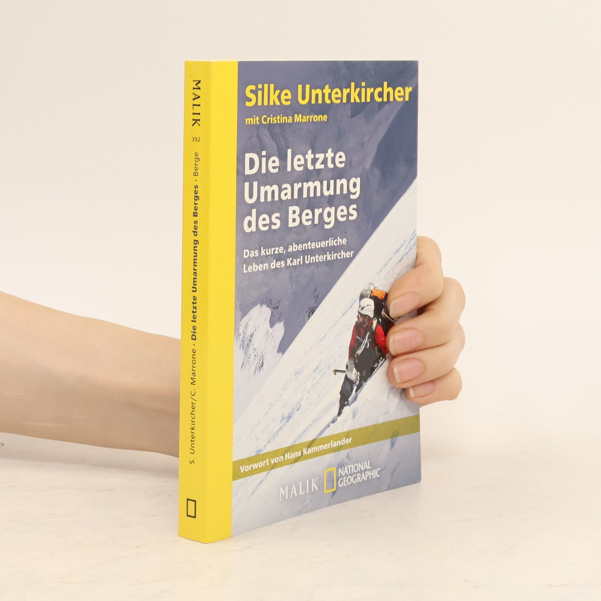 Silke Unterkircher Die letzte Umarmung des Berges