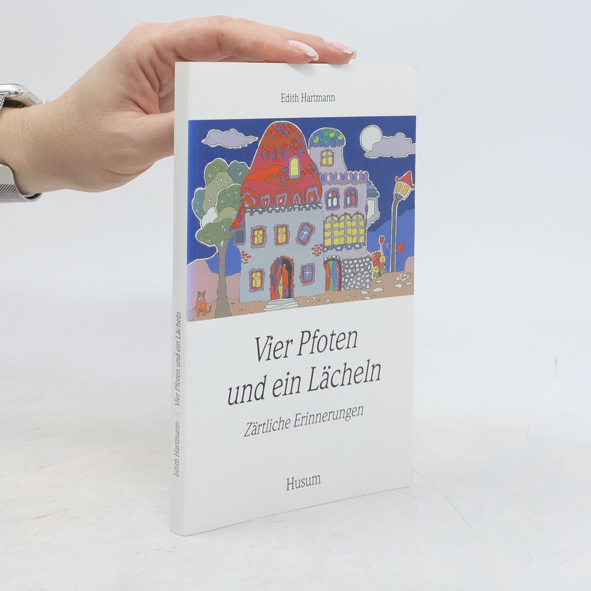 Edith Hartmann Vier Pfoten und ein Lächeln