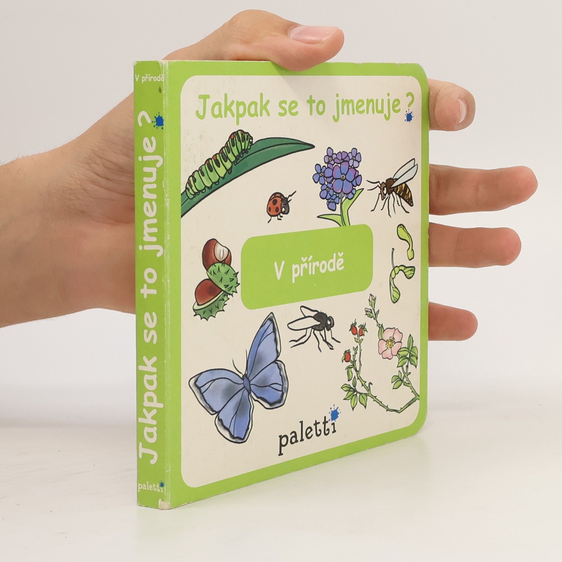 Kolektiv autorů Jakpak se to jmenuje? V přírodě