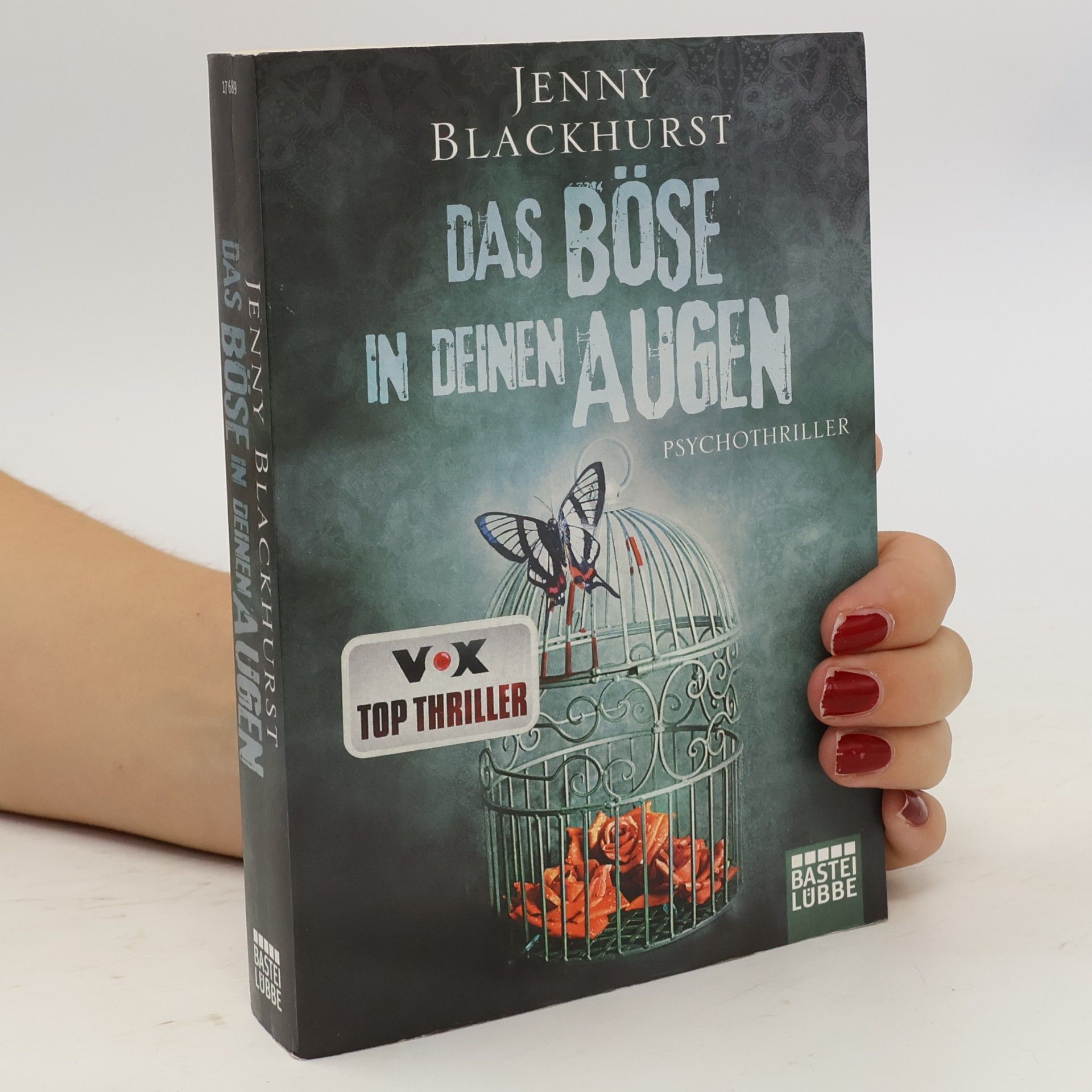 Jenny Blackhurst Das Böse in deinen Augen