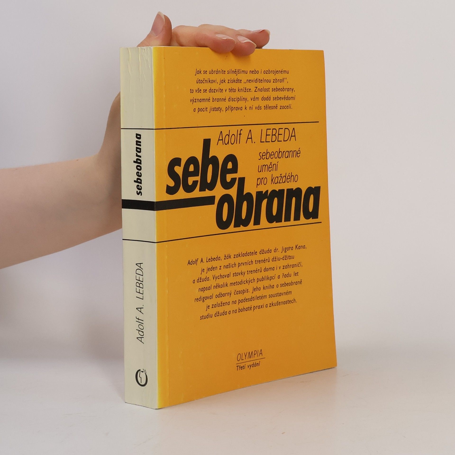 Sebeobrana. Sebeobranné umění pro každého