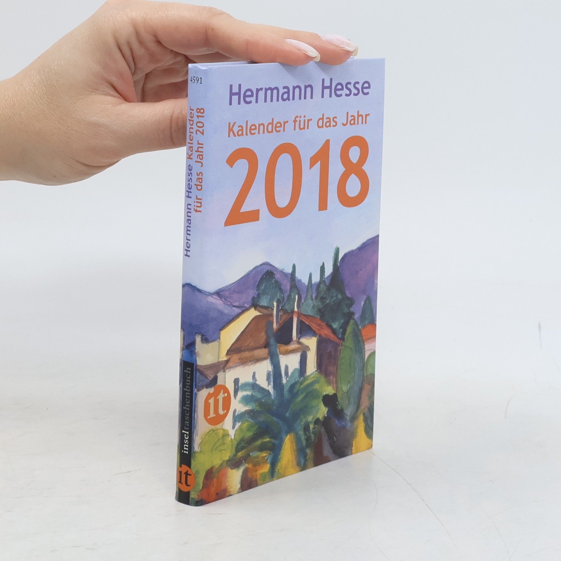 Hermann Hesse Inseltaschenbuch: Insel-Kalender für das Jahr 2018