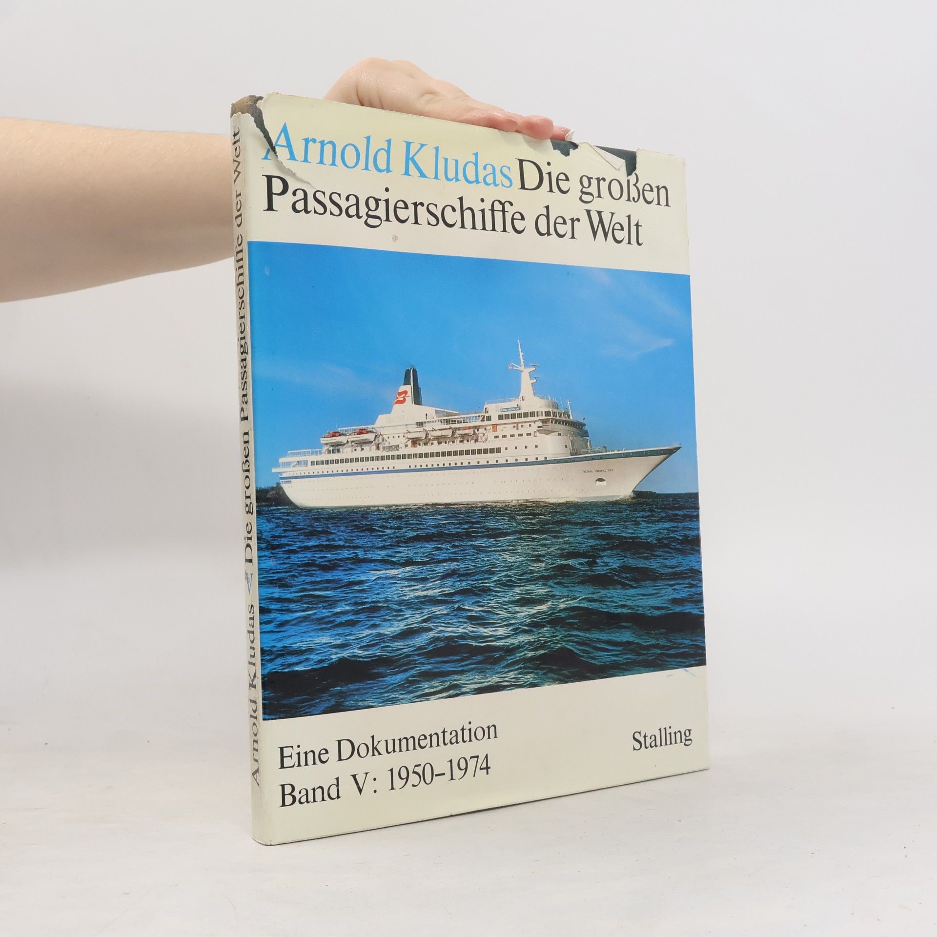 Die grossen Passagierschiffe der Welt
