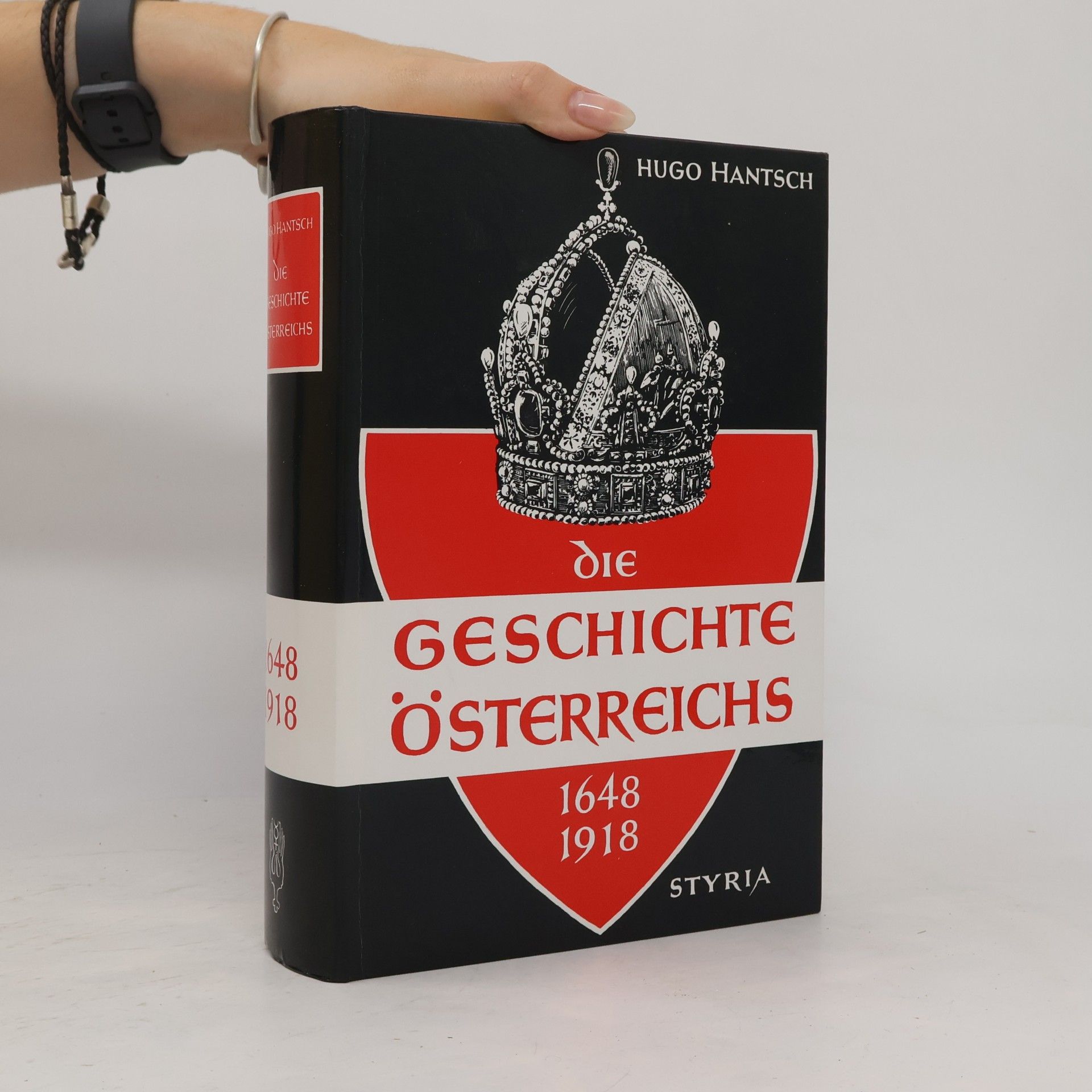 Die geschichte Österreichs 1648-1918