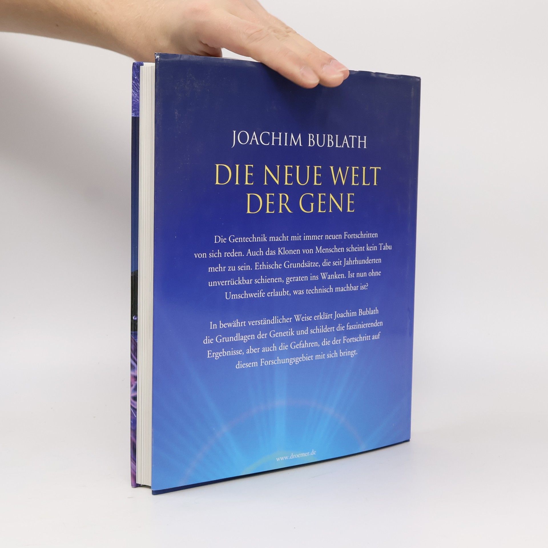 Joachim Bublath Die neue Welt der Gene. Visionen. Rätsel. Grenzen