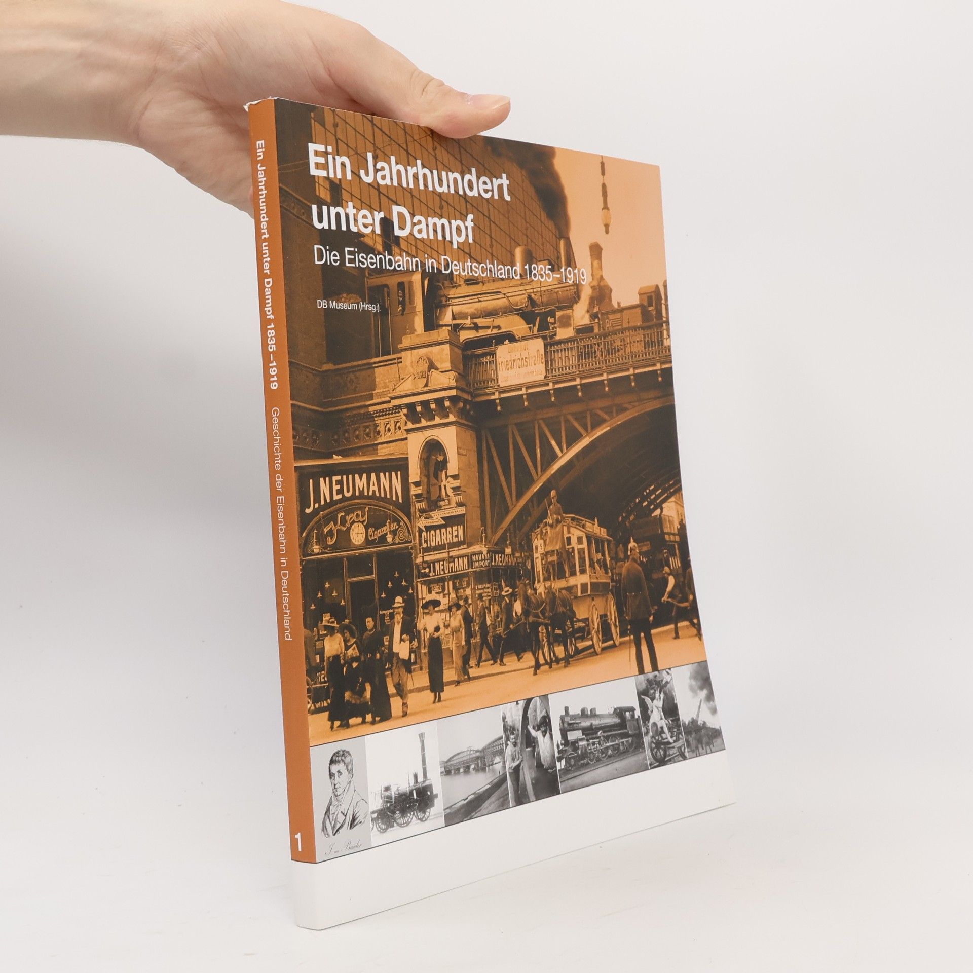 Autorenkollektiv Geschichte der Eisenbahn in Deutschland