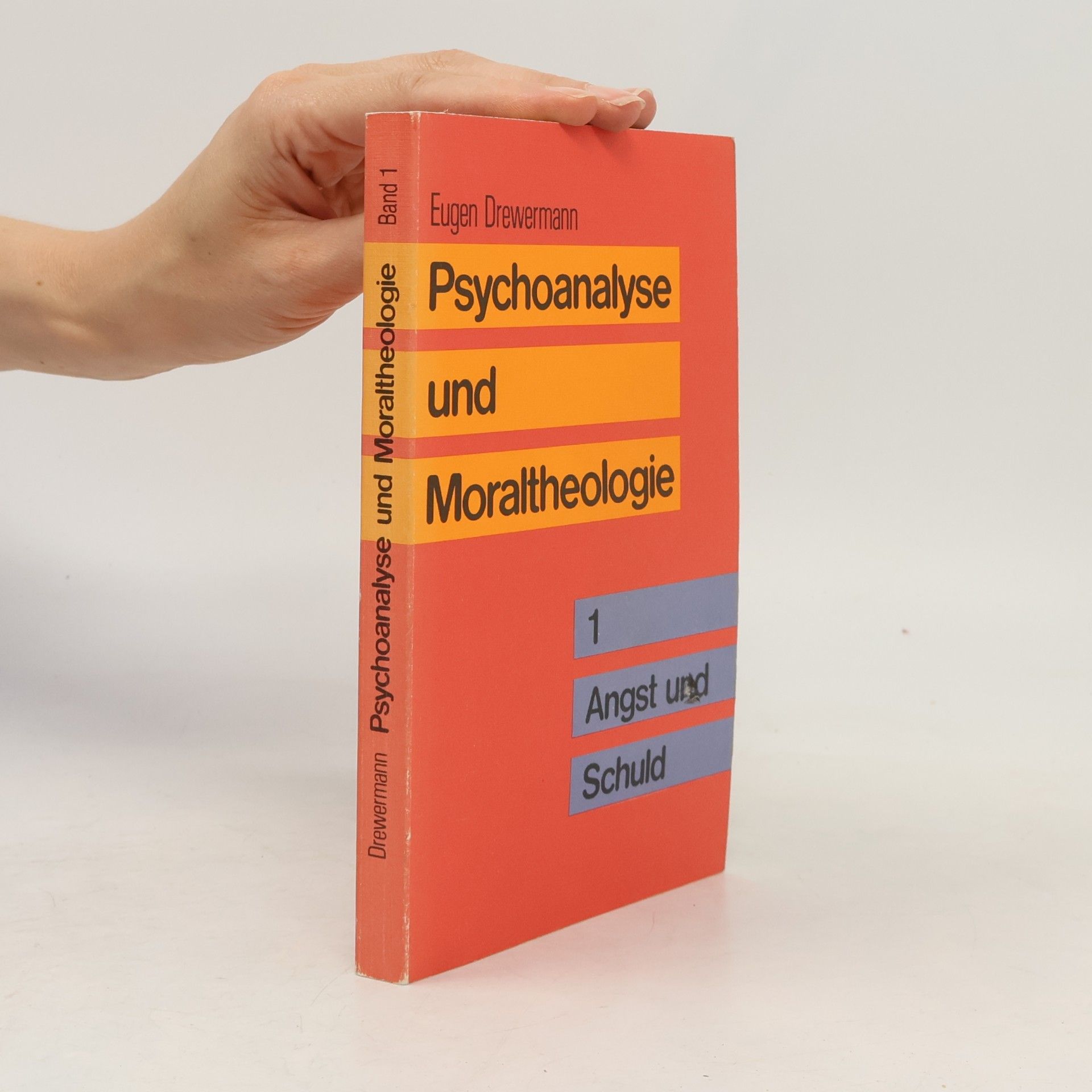 Eugen Drewermann Psychoanalyse und Moraltheologie