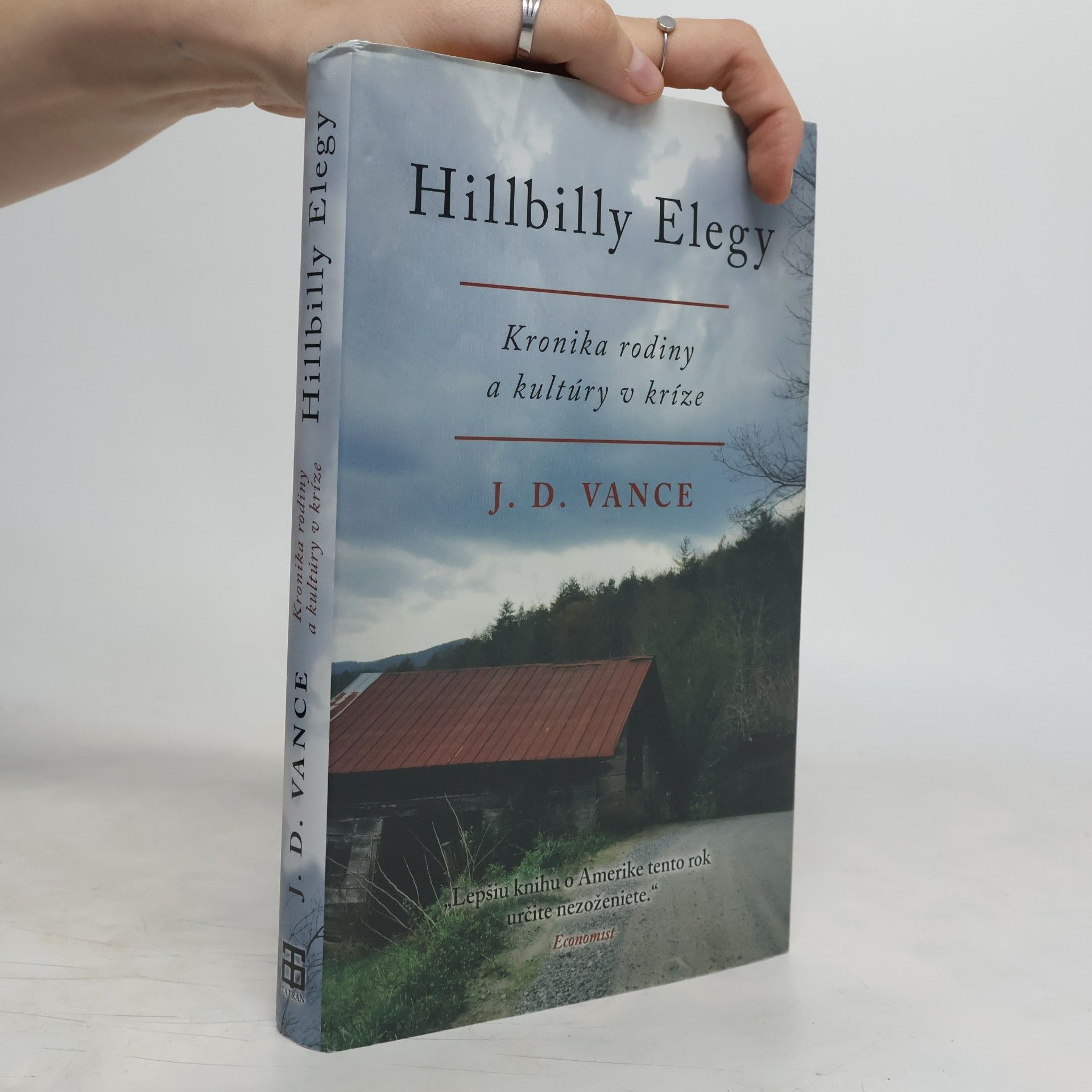 J. D. Vance Hillbilly Elegy: Kronika rodiny a kultúry v kríze
