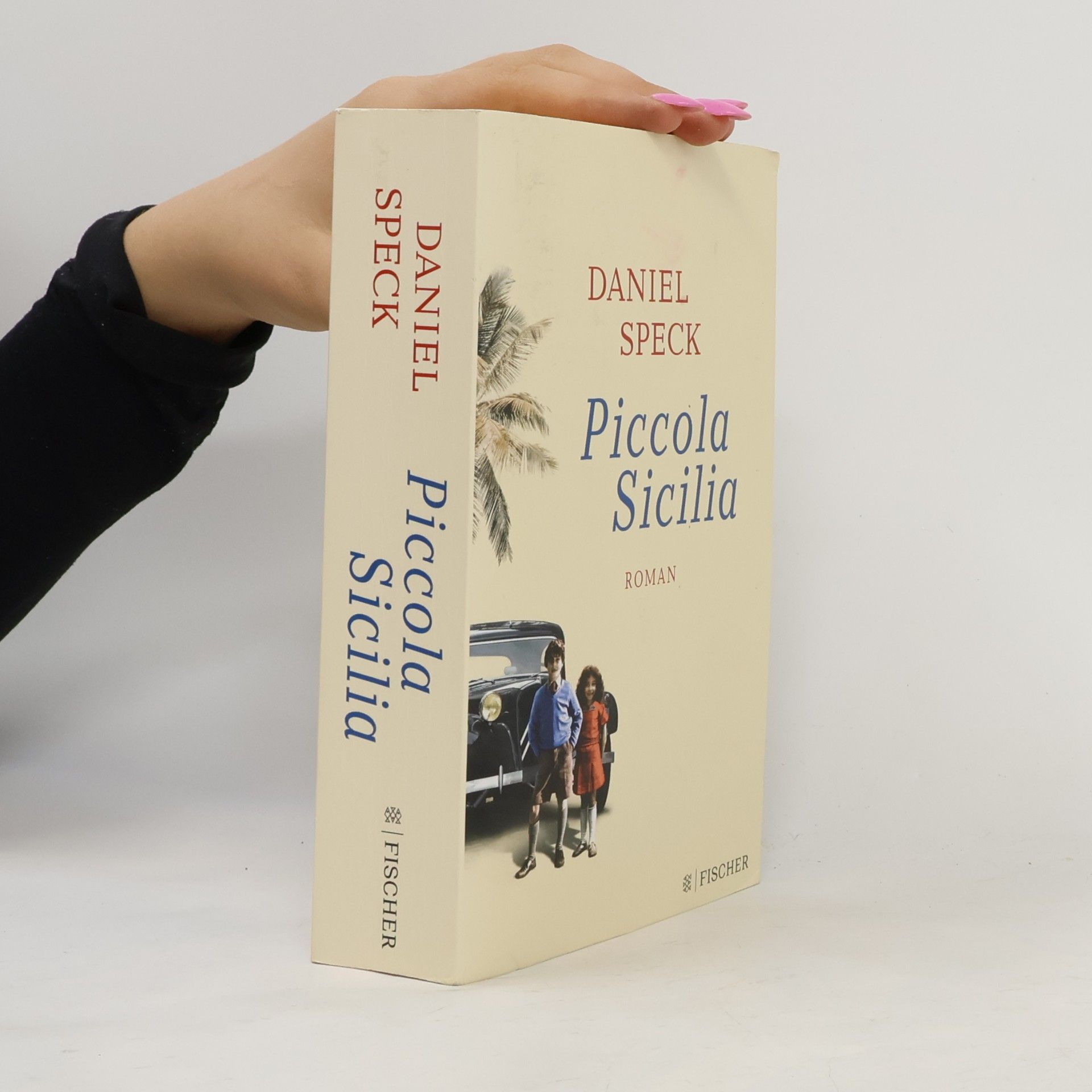 Daniel Speck Piccola Sicilia
