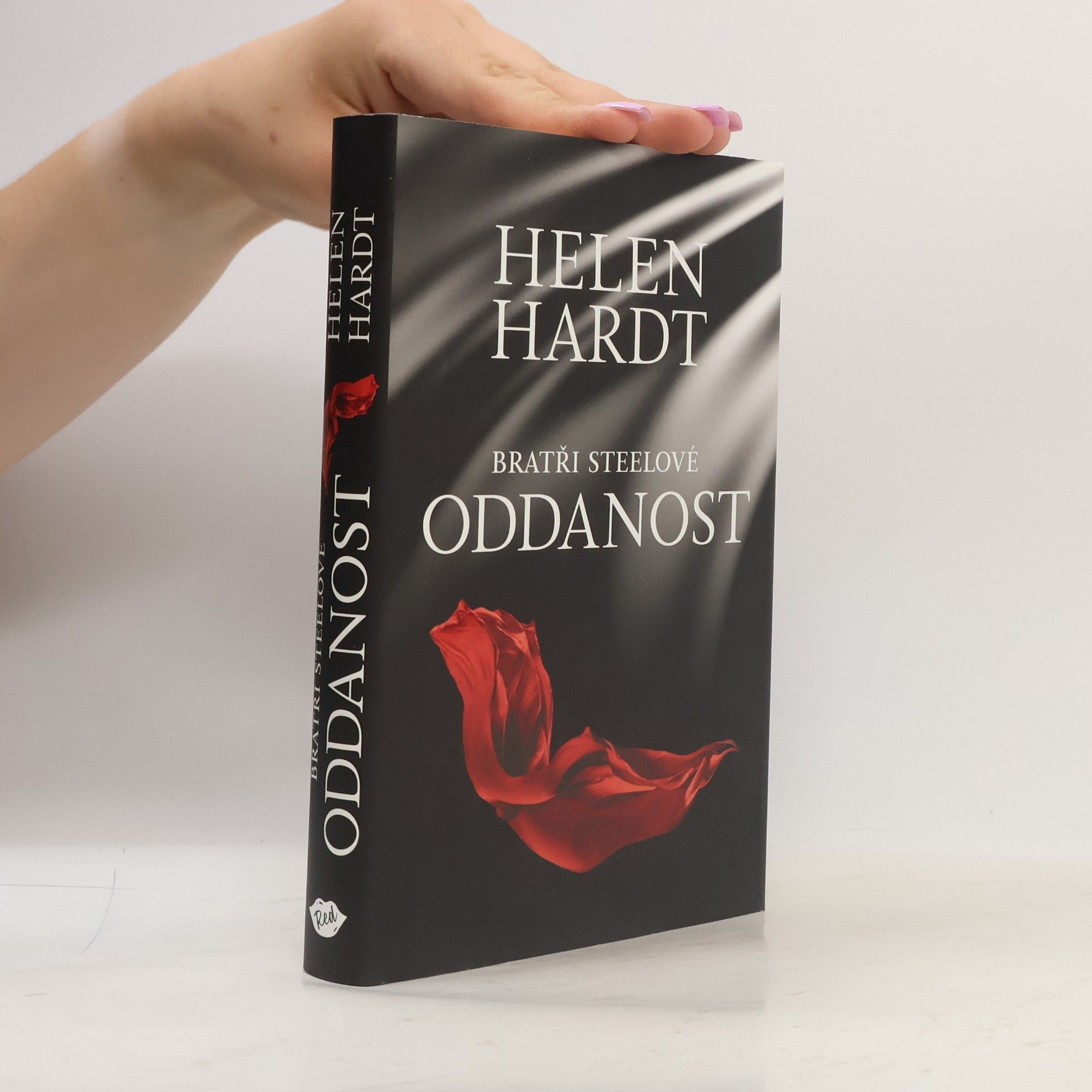 Helen Hardt Bratři Steelové. Oddanost