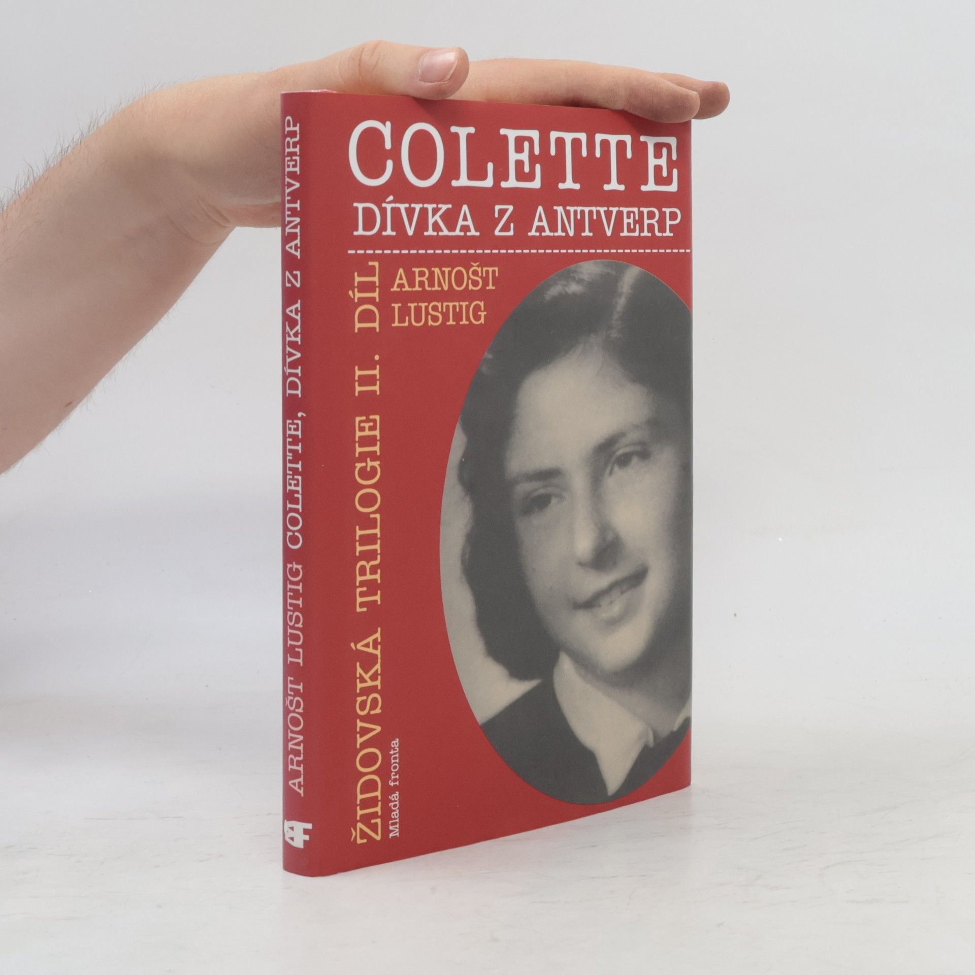 Arnošt Lustig Colette, dívka z Antverp II. díl