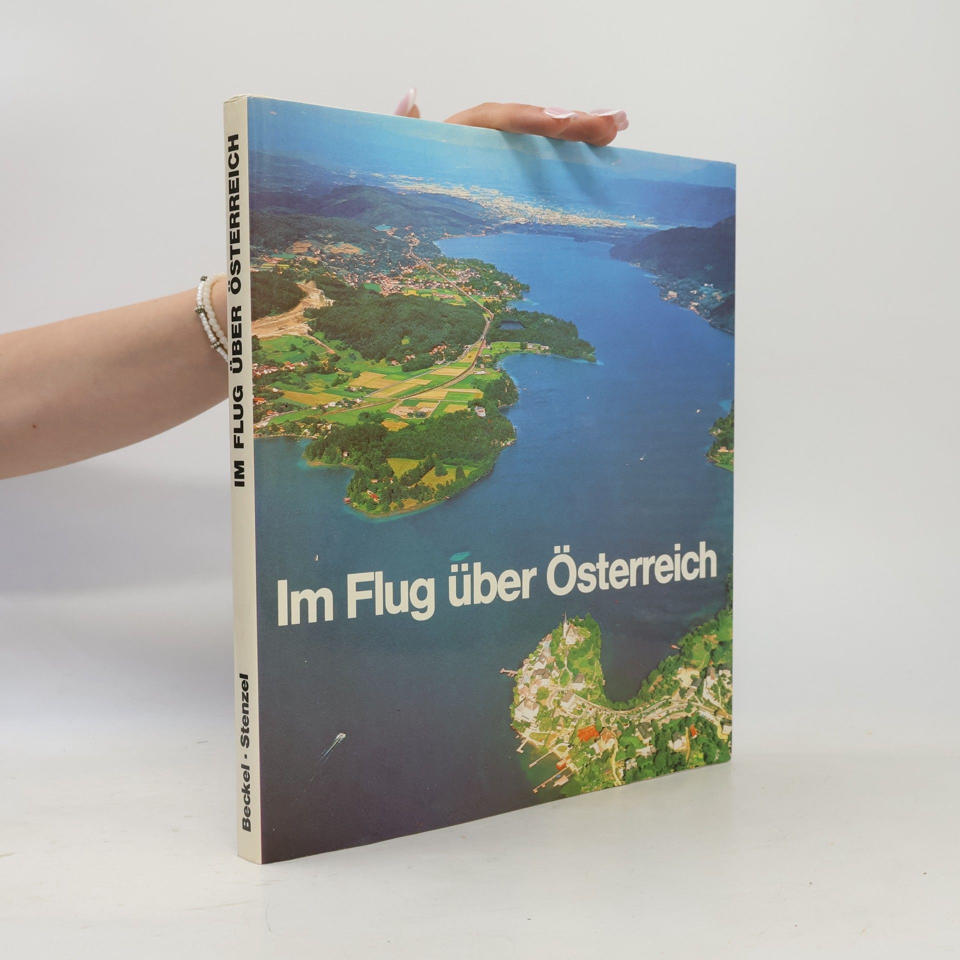 Lothar Beckel Im Flug über Österreich