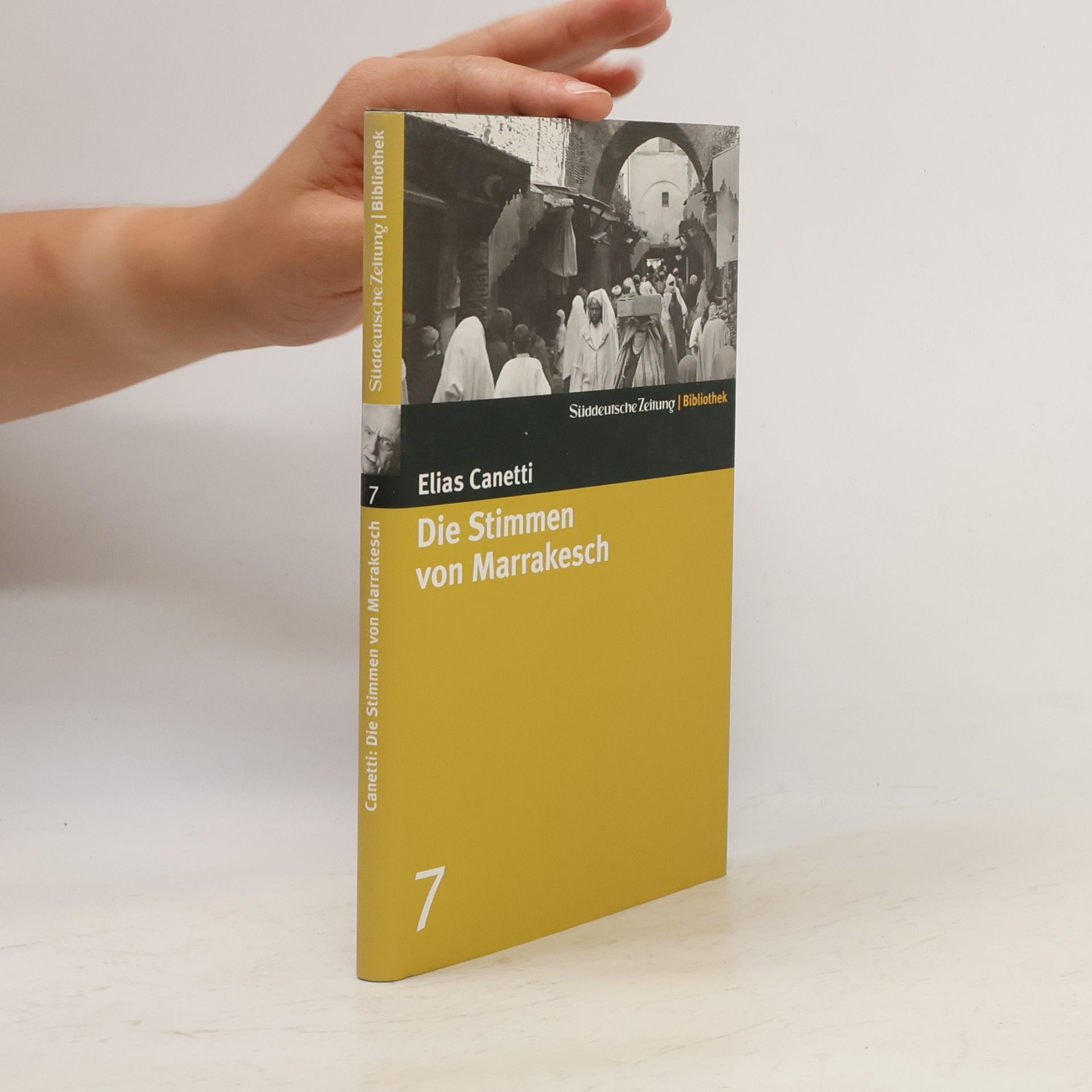 Elias Canetti Die Stimmen von Marrakesch