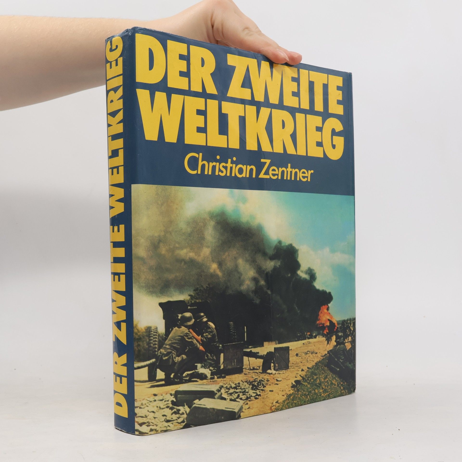 Christian Zentner Der Zweite Weltkrieg