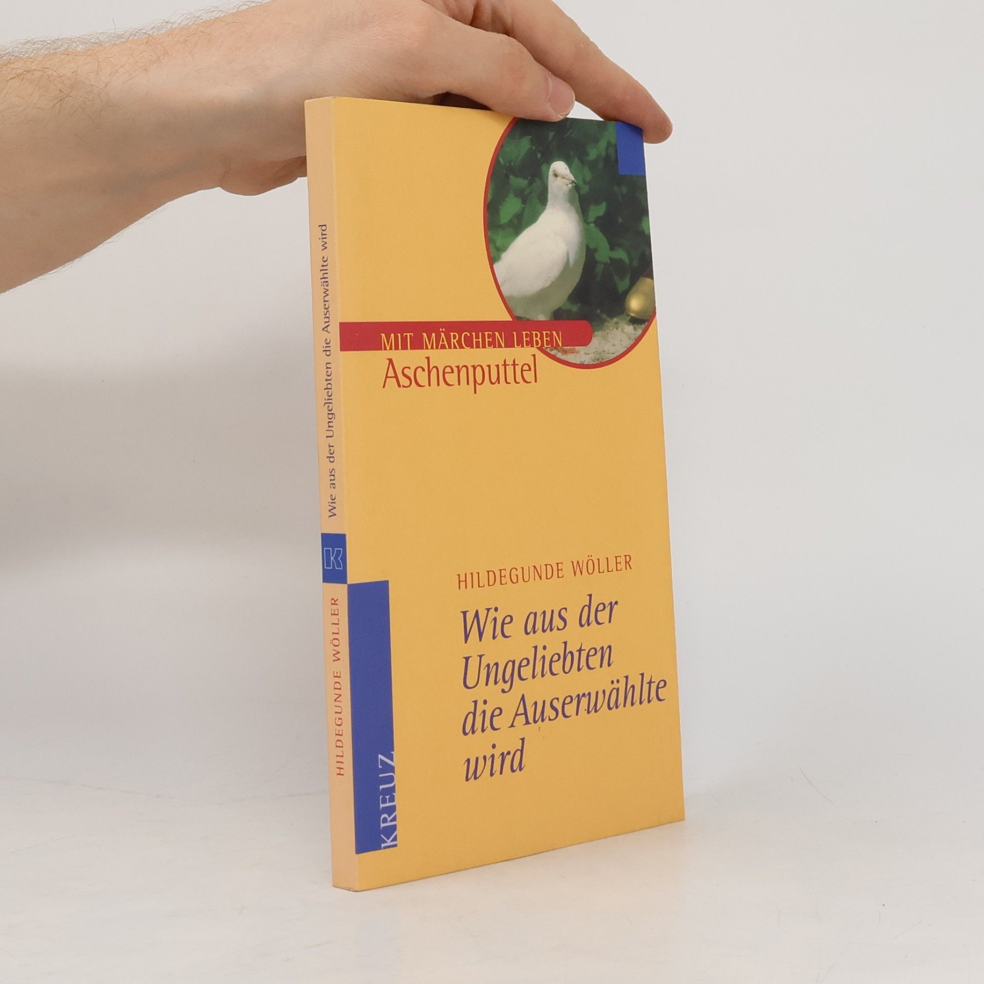 Wie aus der Ungeliebten die Auserwählte wird