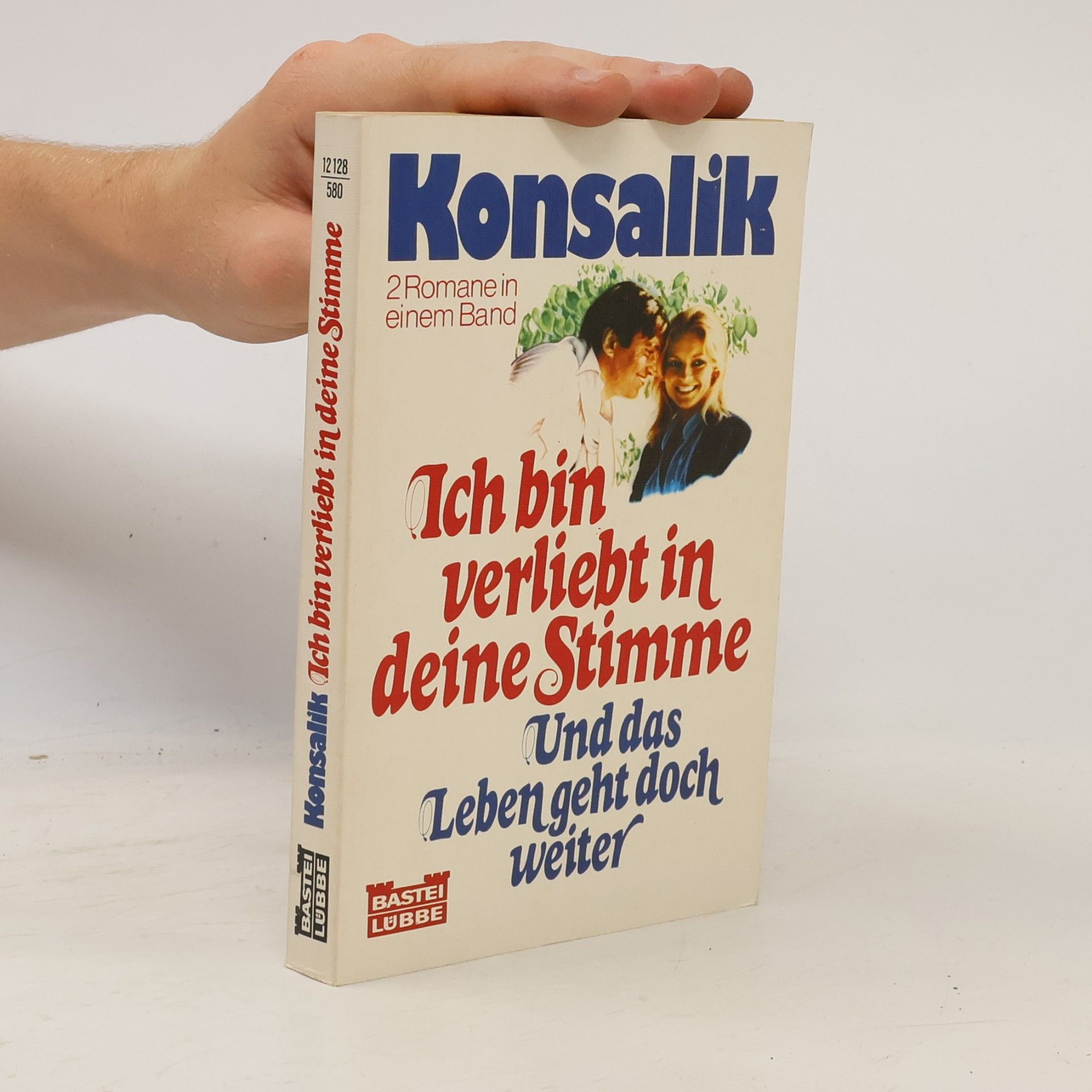 Heinz Günther Konsalik Ich bin verliebt in deine Stimme