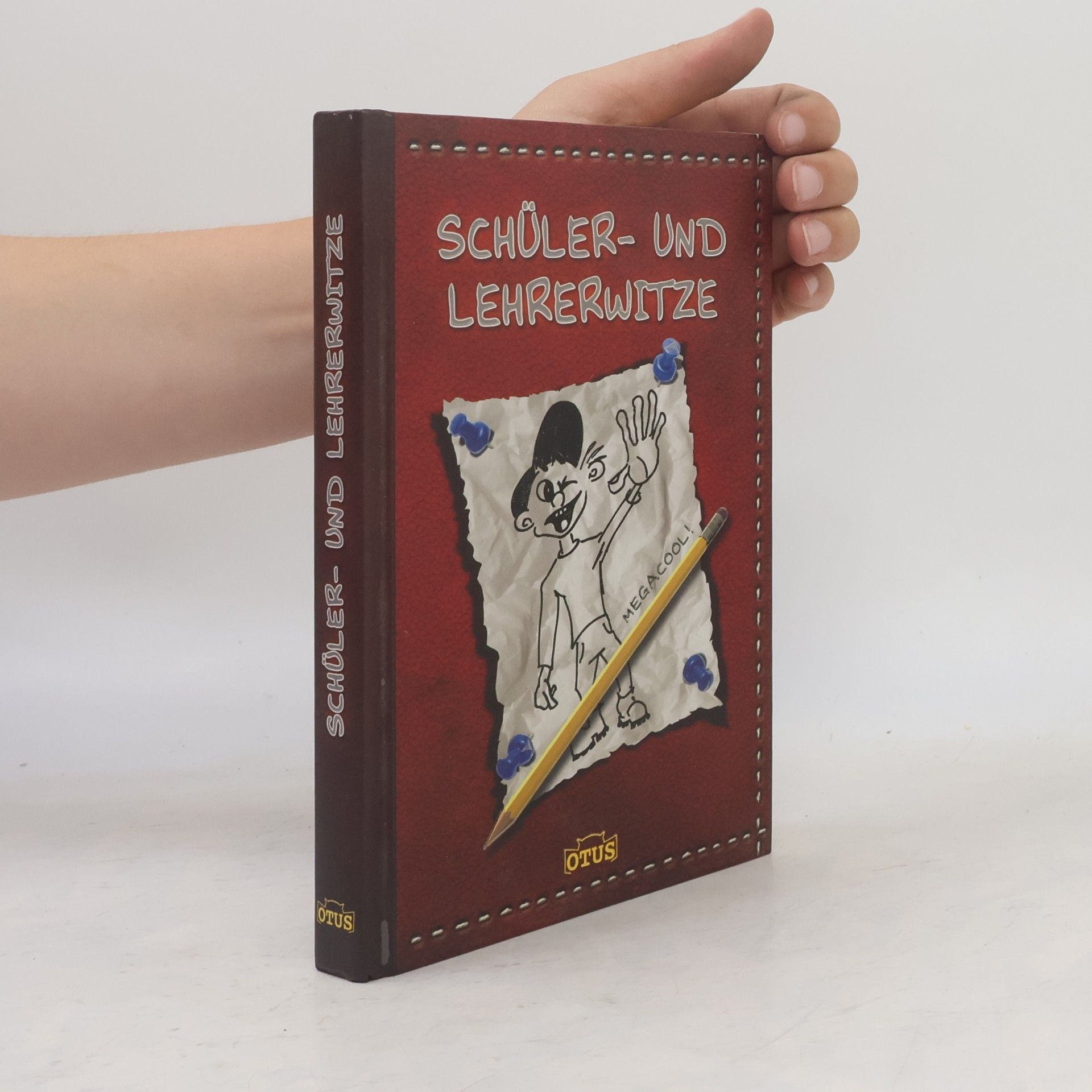 Kolektiv autorů Schüler- und Lehrerwitze