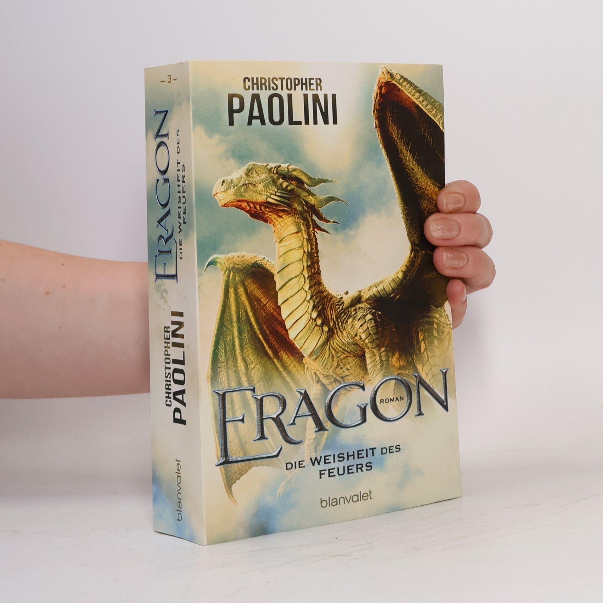 Christopher Paolini Eragon 3. Die Weisheit des Feuers