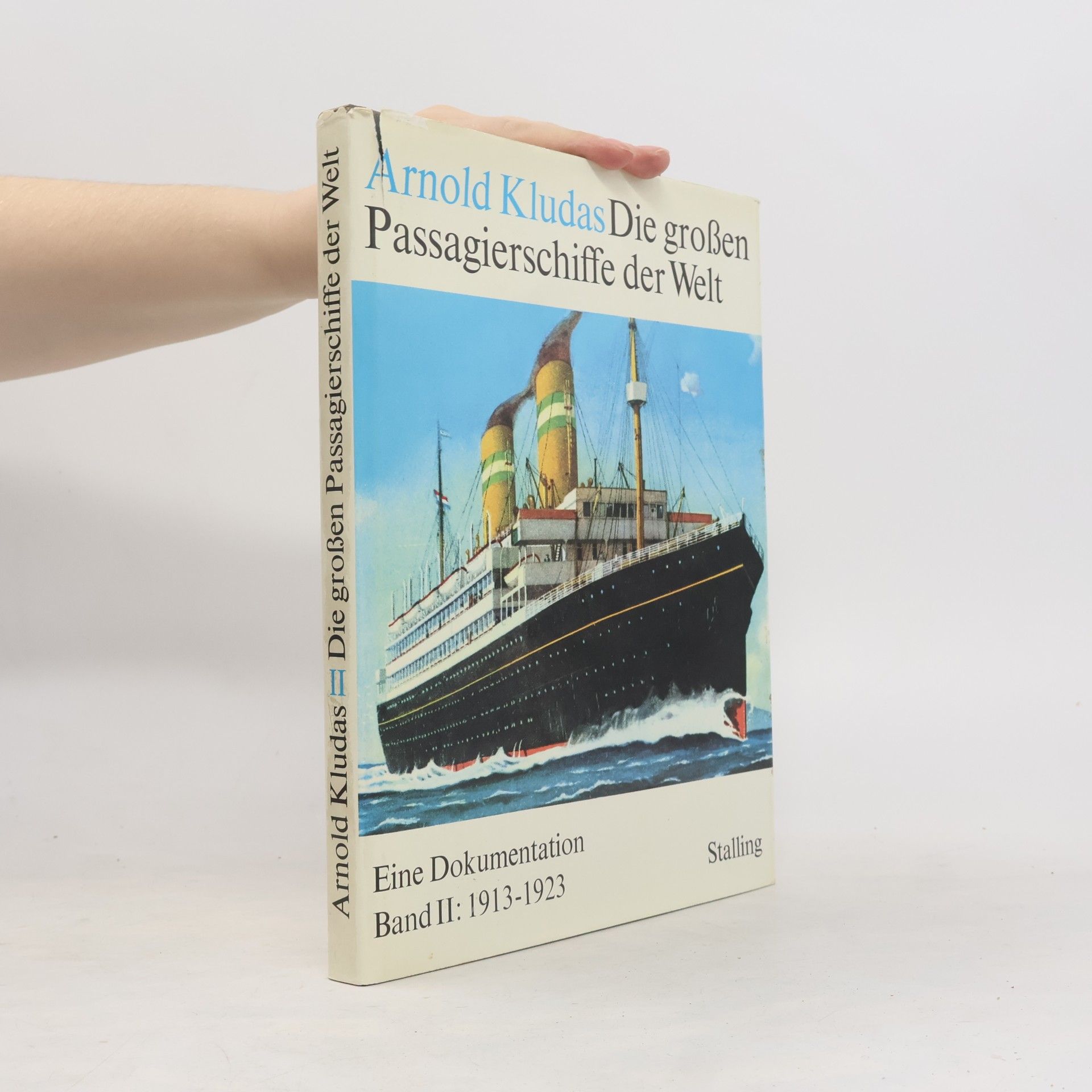 Die grossen Passagierschiffe der Welt