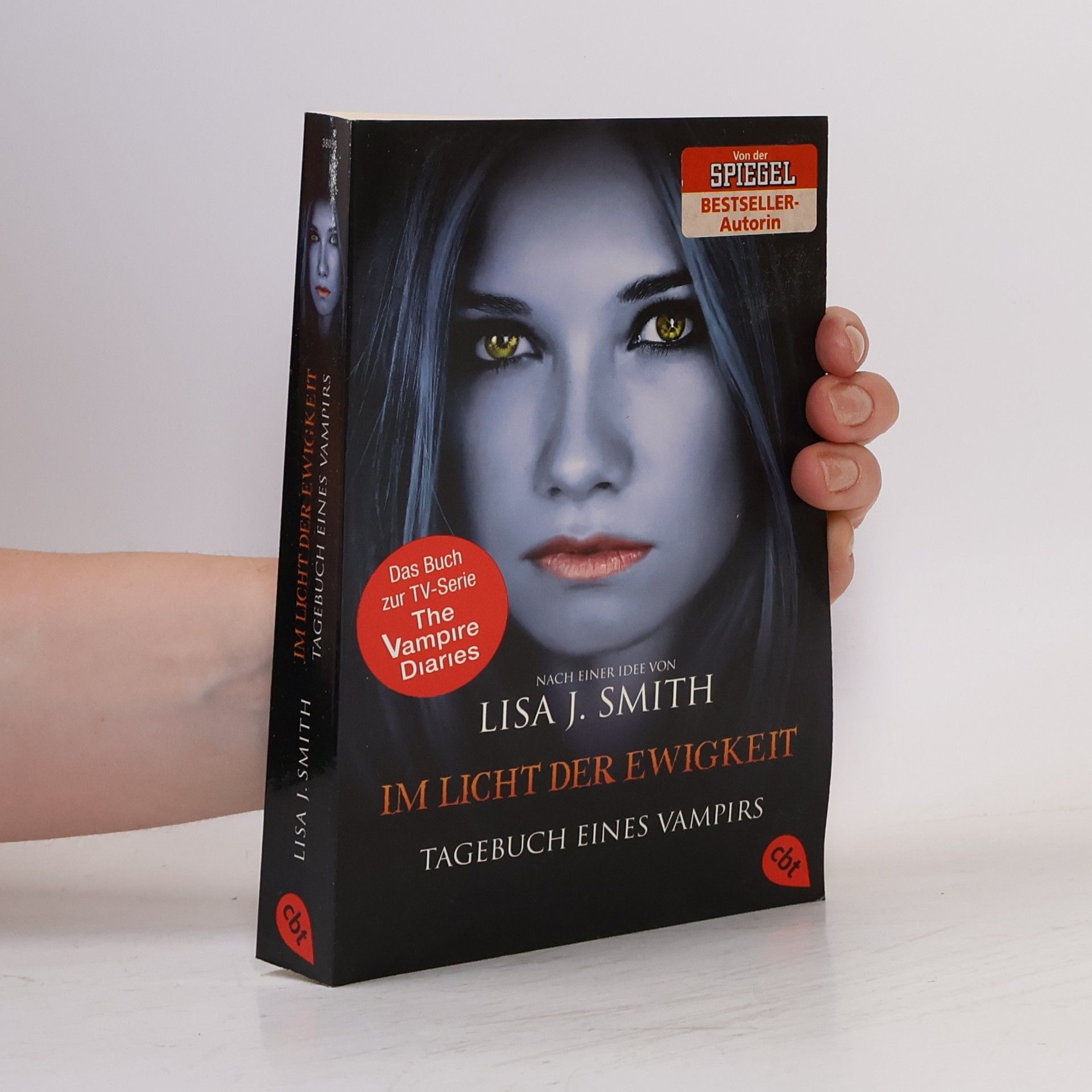 Lisa Jane Smith Tagebuch eines Vampirs. Im Licht der Ewigkeit