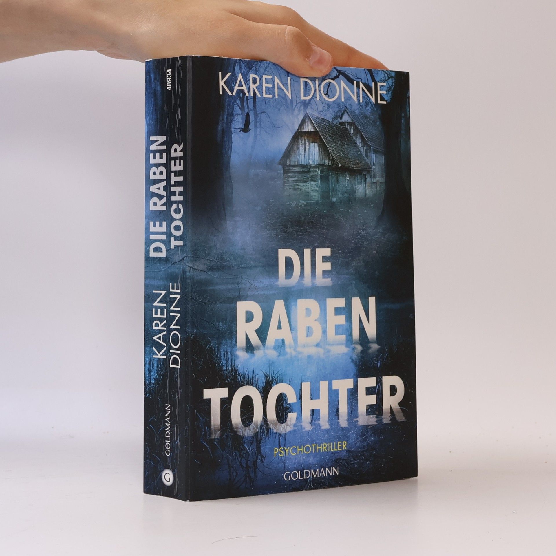 Karen Dionne Die Rabentochter