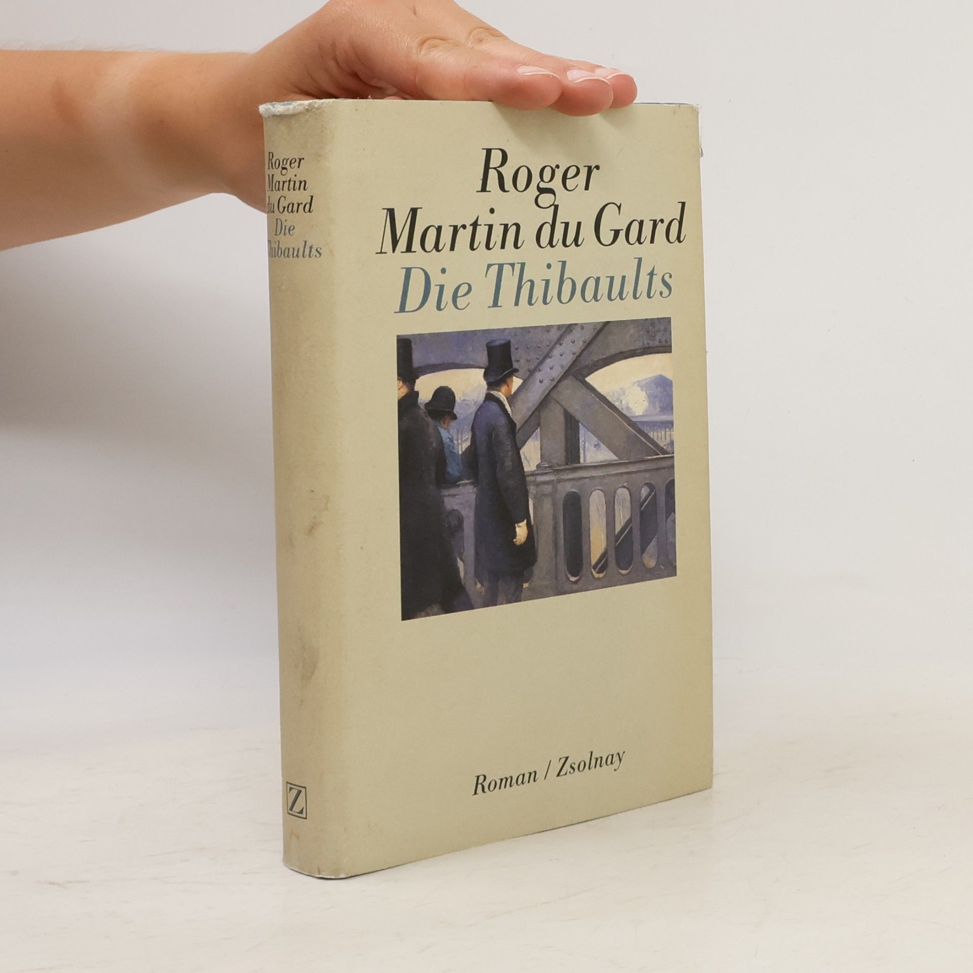 Roger Martin du Gard Die Thibaults