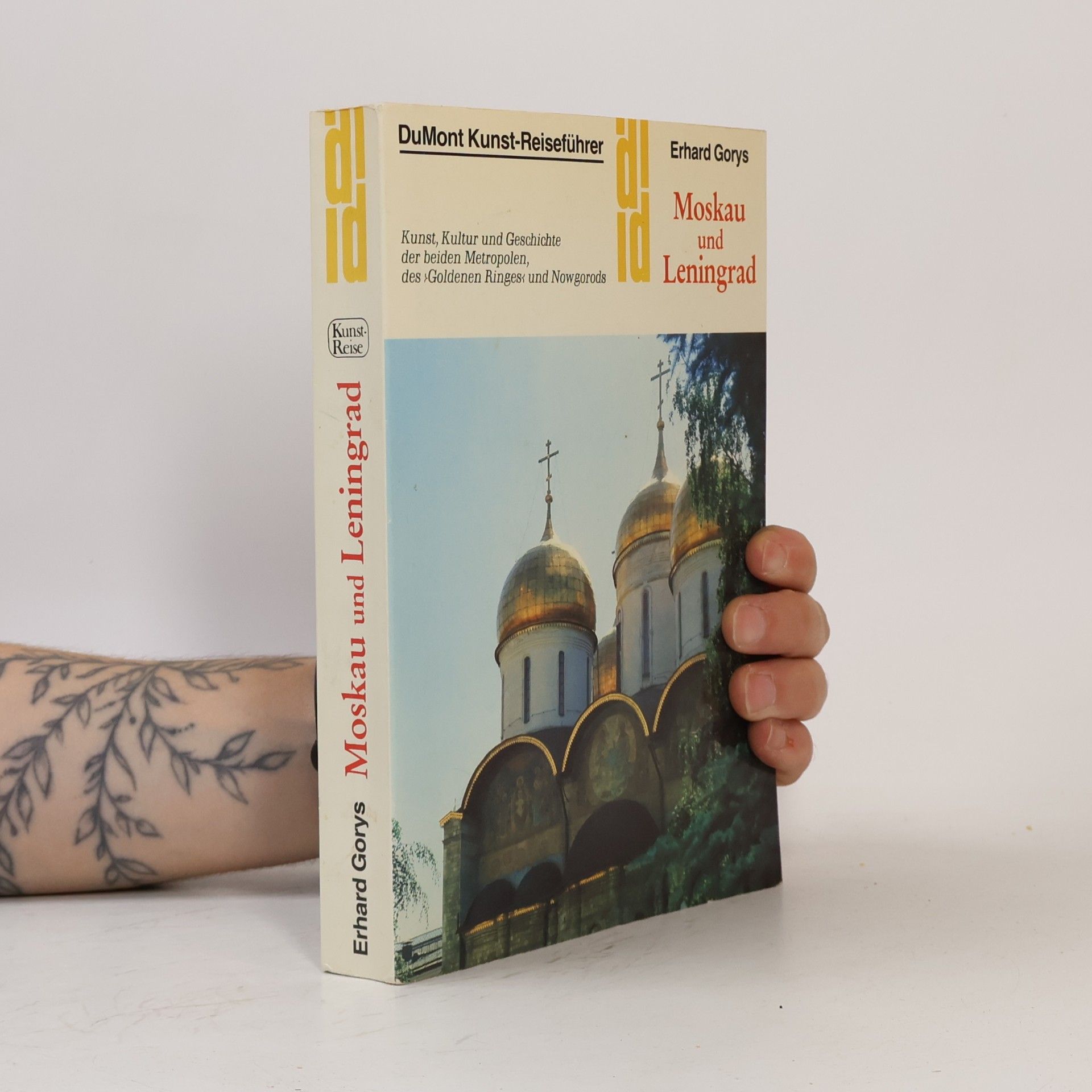 Erhard Gorys Moskau und Leningrad
