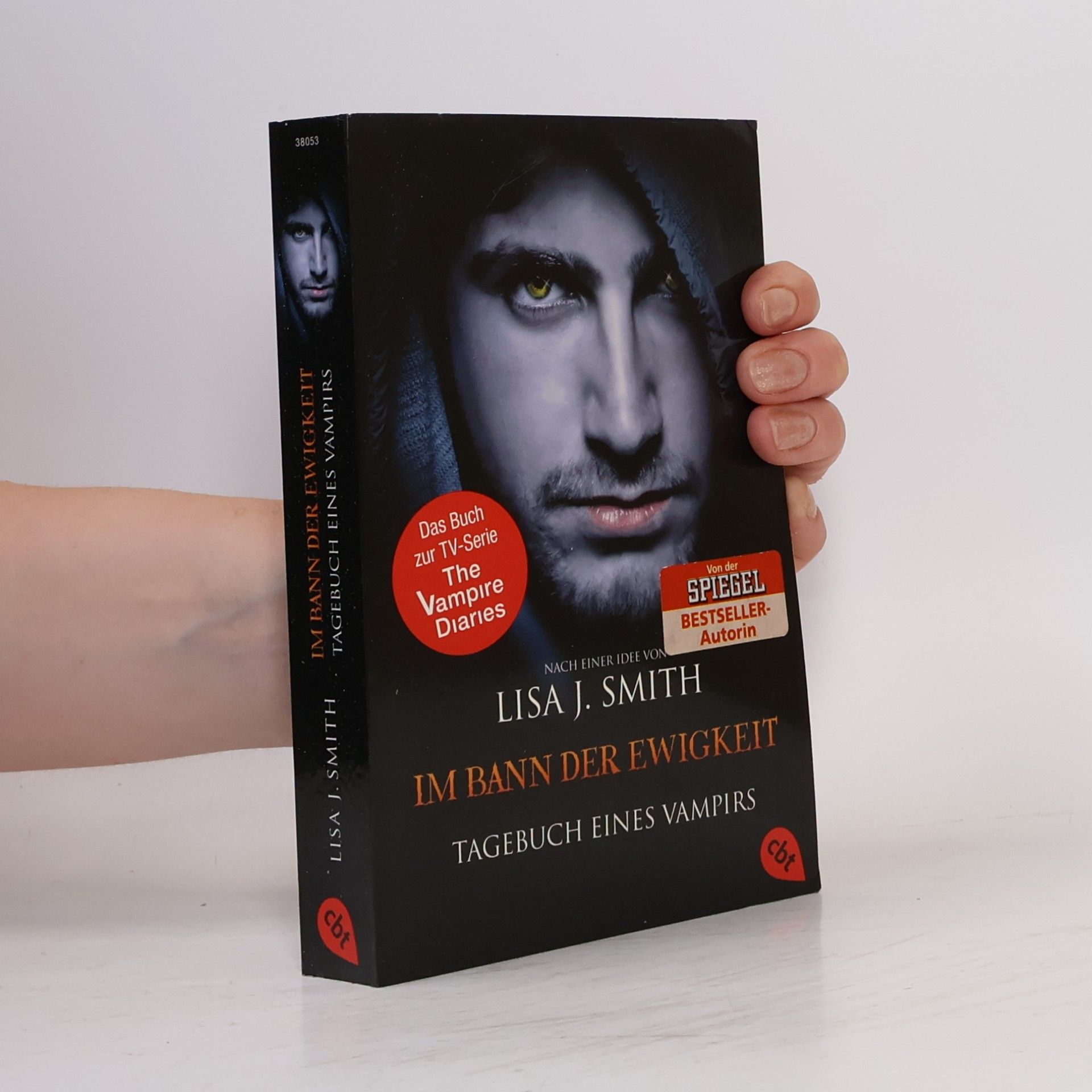 Lisa Jane Smith Im Bann der Ewigkeit. Tagebuch eines Vampirs