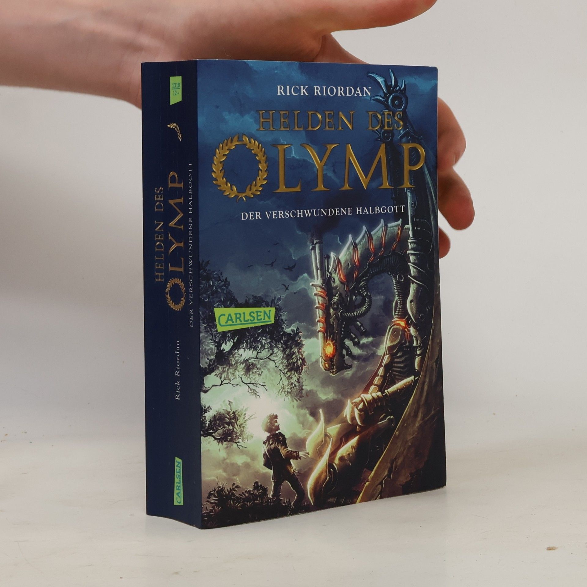 Rick Riordan Helden des Olymp. Der verschwundene Halbgott