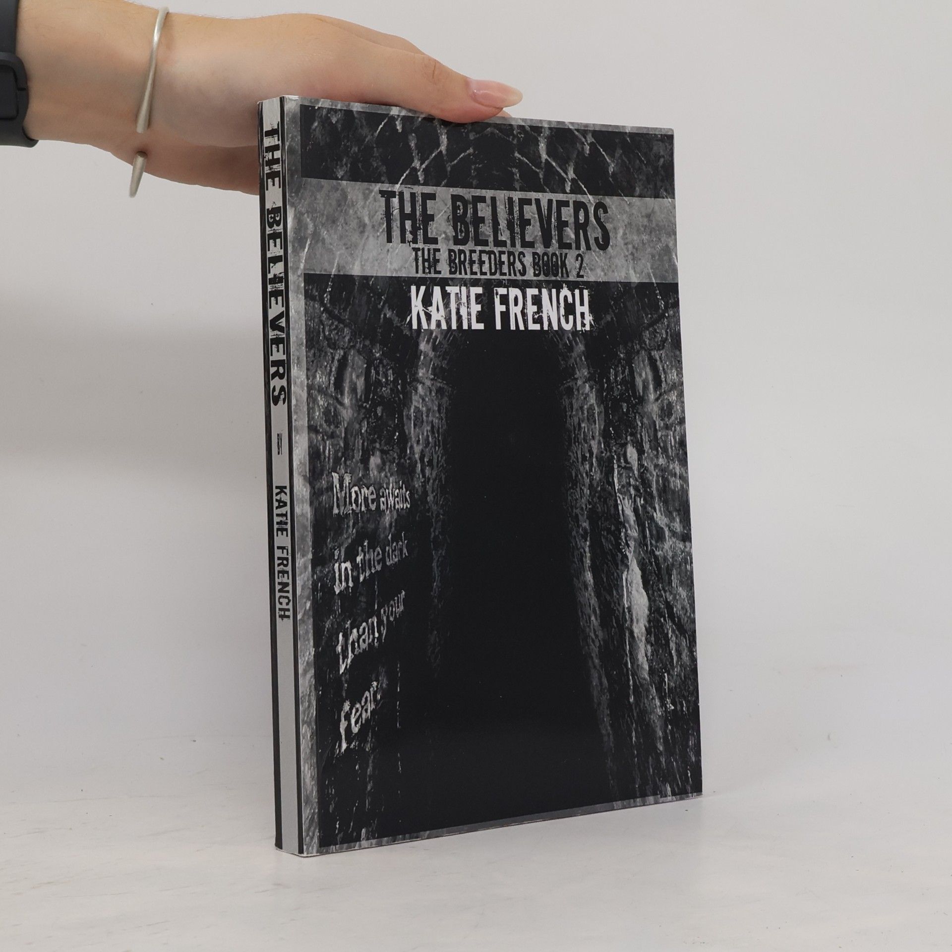 Katie French The Breeders - 2: The Believers